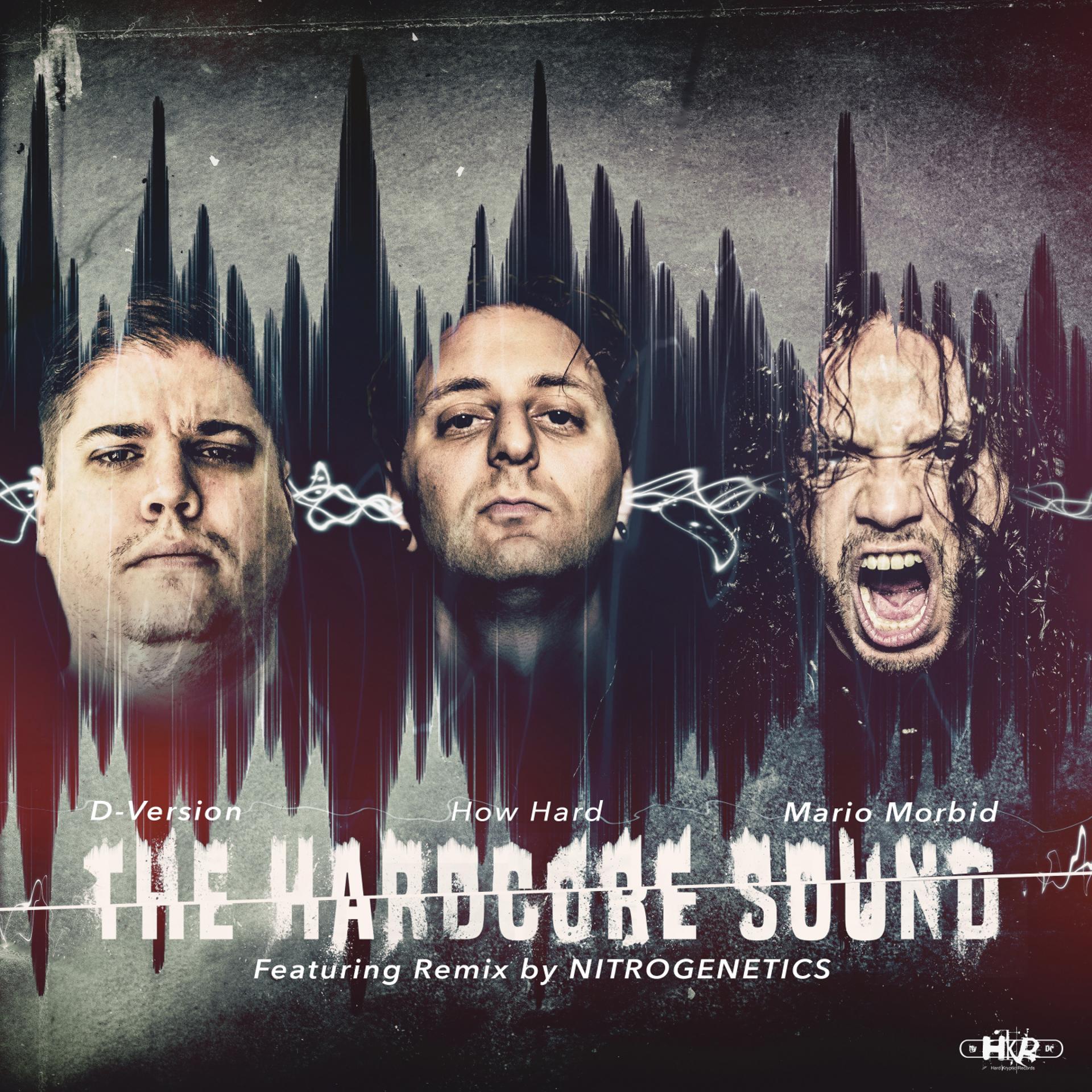 Постер к треку D, version, How Hard, Mario Morbid - The Hardcore Sound (Nitrogenetics Remix)