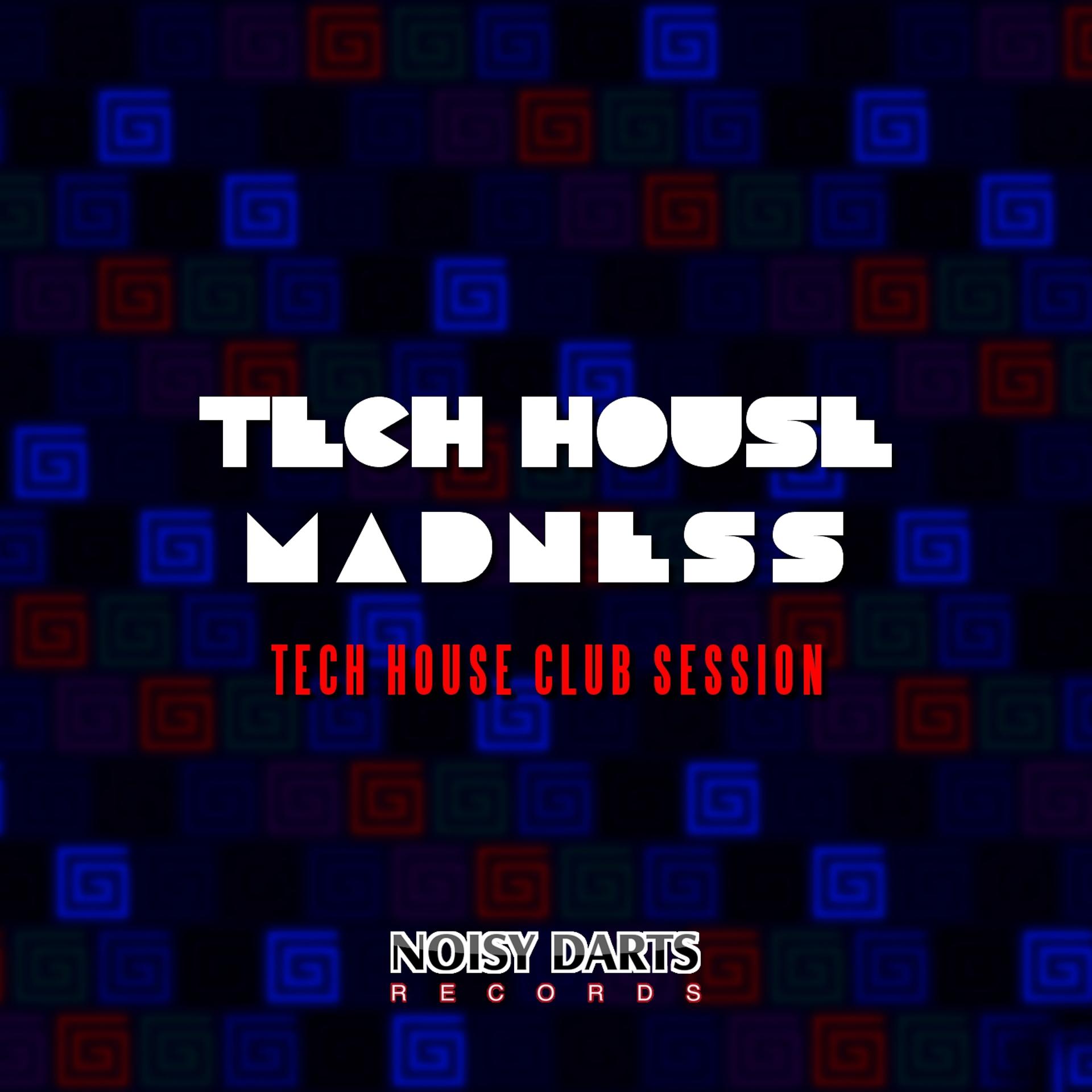 Постер альбома Tech House Madness