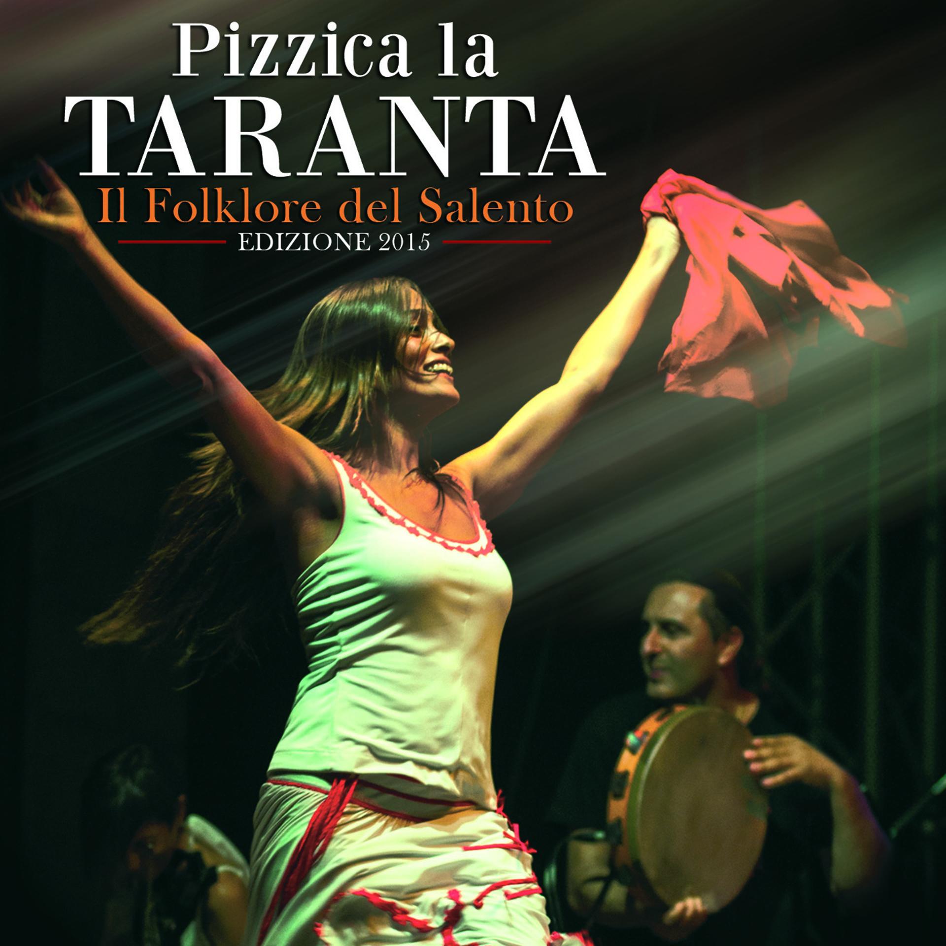 Постер альбома Pizzica la taranta