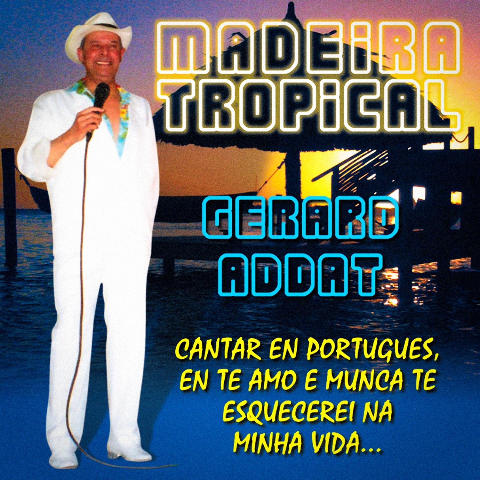 Постер альбома Madeira Tropical