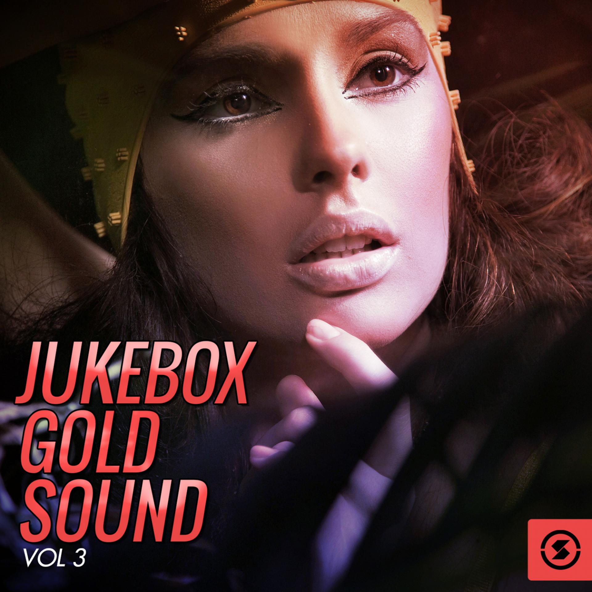 Постер альбома Jukebox Gold Sound, Vol. 3