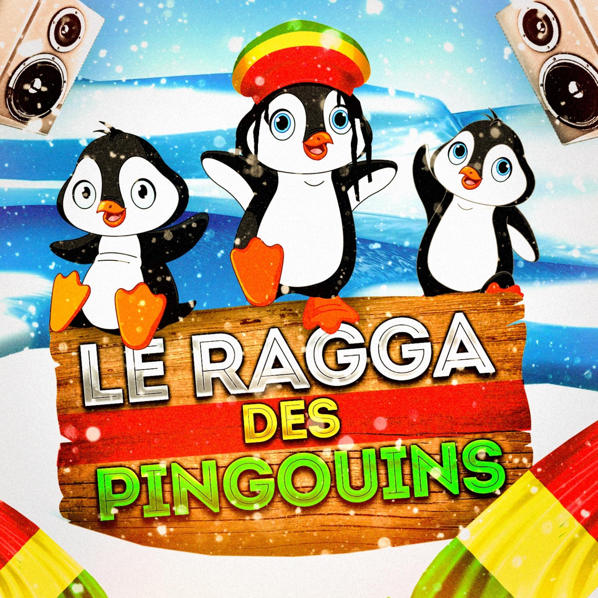 Постер альбома Le ragga des pingouins