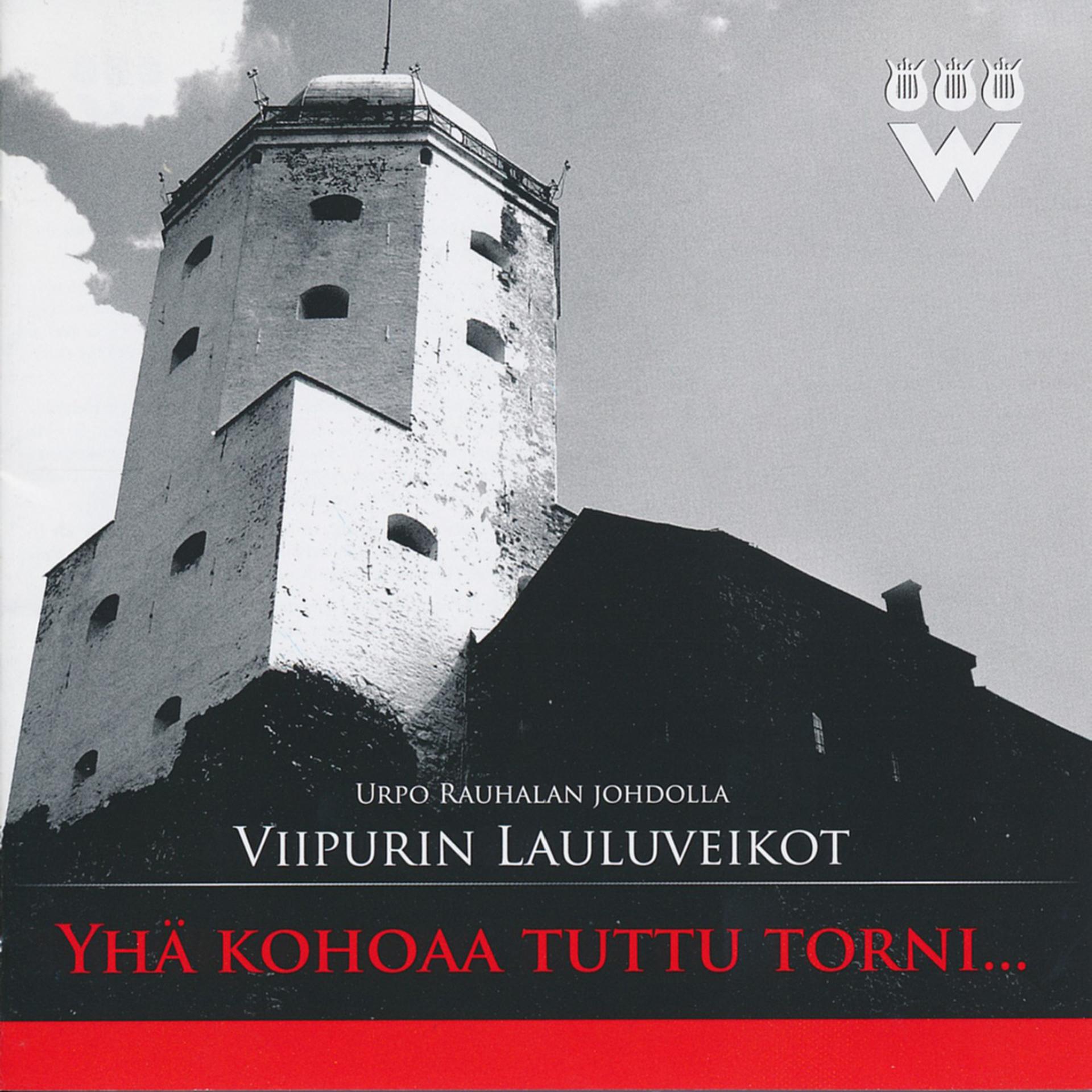 Постер альбома Yhä Kohoaa Tuttu Torni