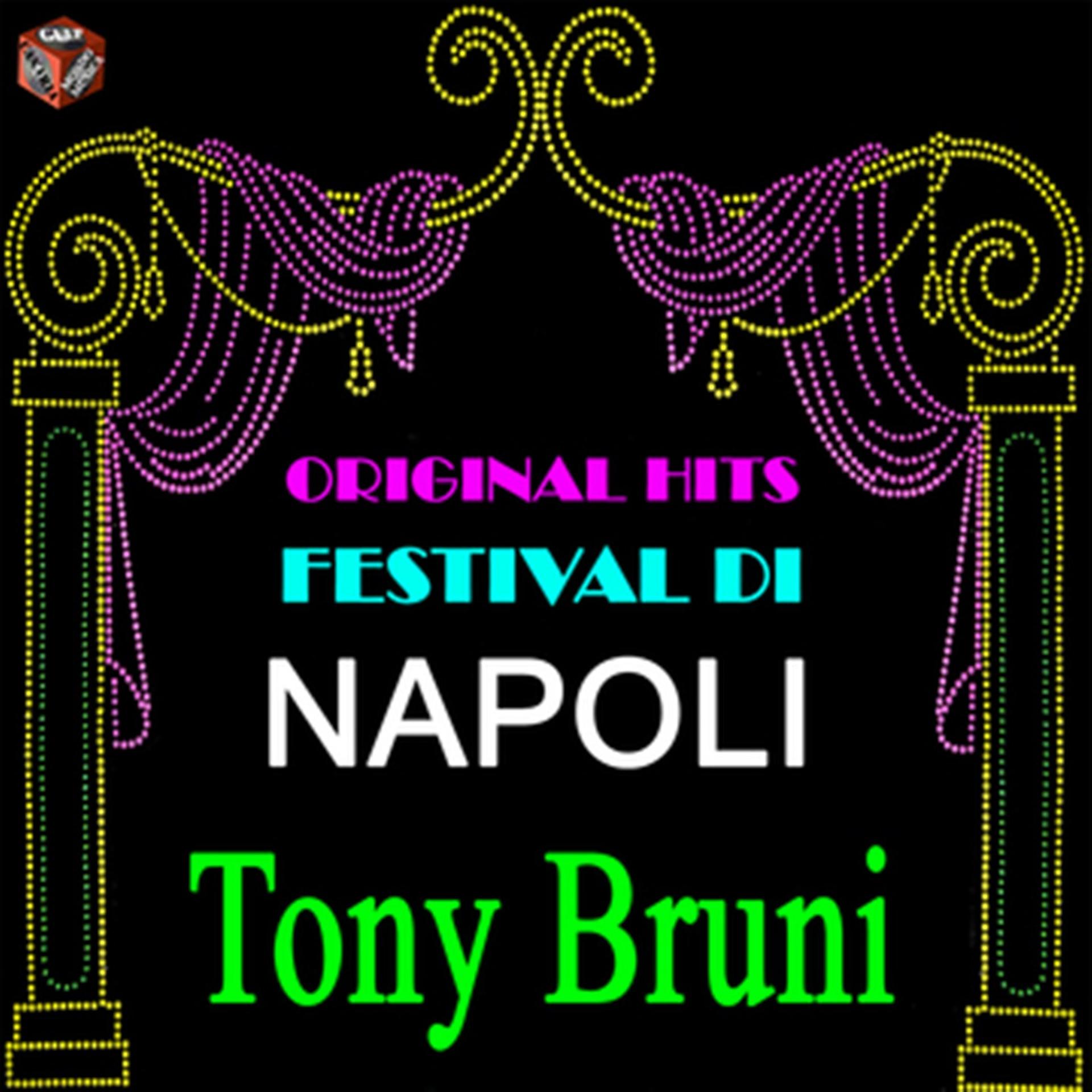 Постер альбома Original Hits Festival di Napoli: Tony Bruni