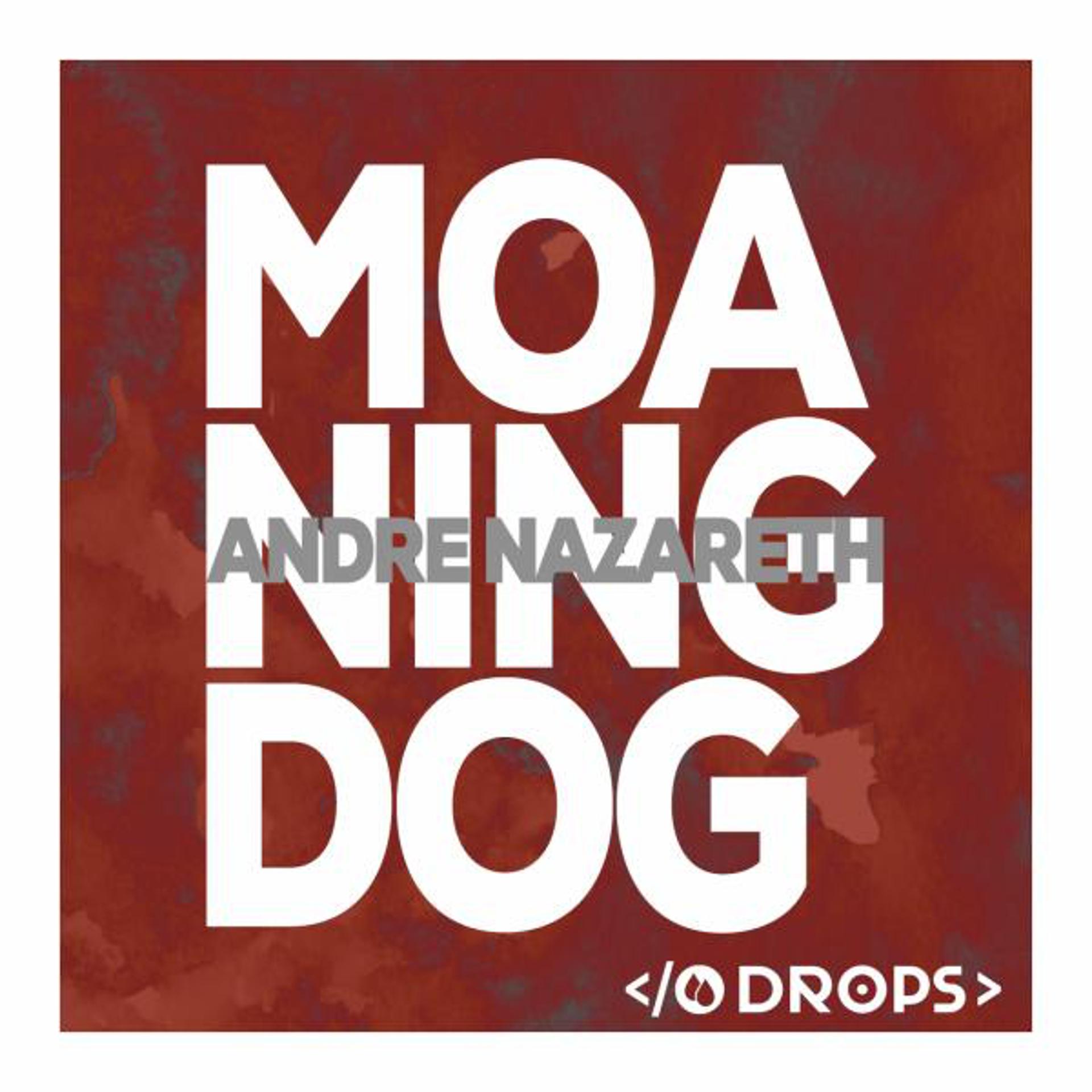 Постер альбома Moaning Dog