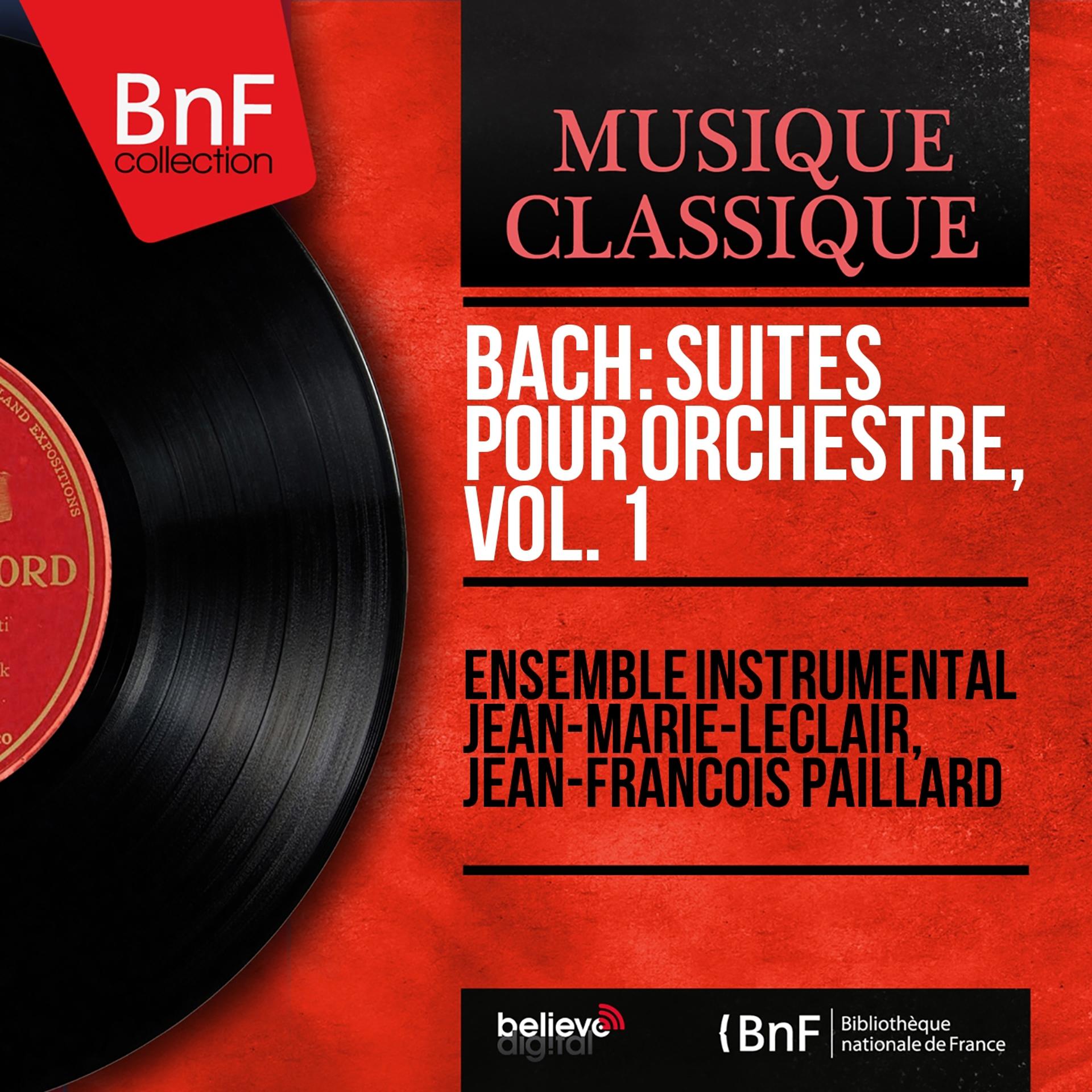 Постер альбома Bach: Suites pour orchestre, vol. 1 (Mono Version)