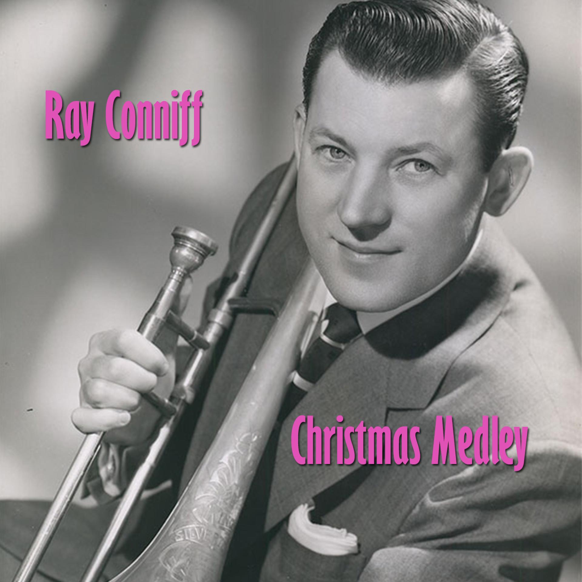 Постер альбома Ray Conniff Christmas Medley: Jolly Old St. Nicholas / The Little Drummer Boy / O Holy Night / We Three Kings Of Orient Are / Deck The Halls With Boughs Of Holly / Ring Christmas Bells / Let It Snow! Let It Snow! Let It Snow! / Count Your Blessings