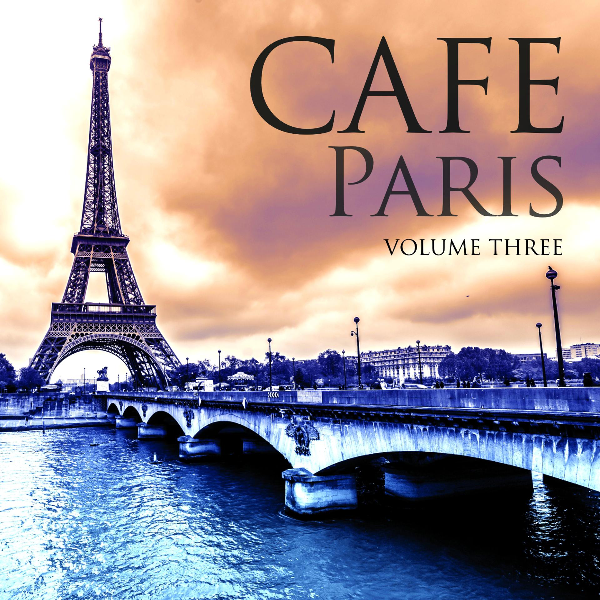 Постер альбома Cafe Paris, Vol. 3