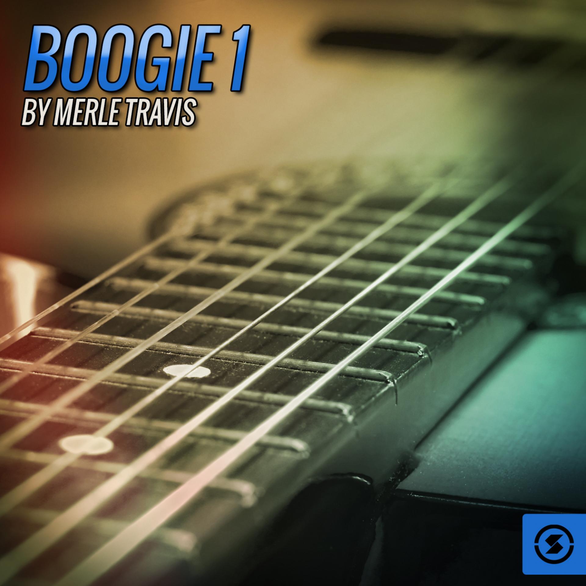 Постер альбома Boogie 1 by Merle Travis