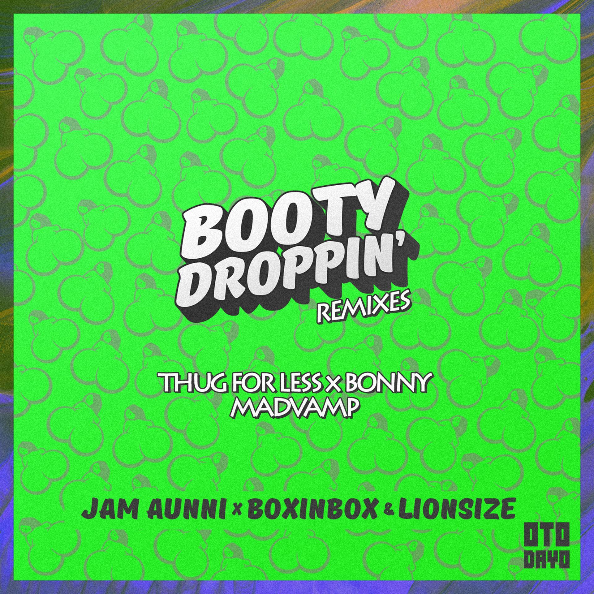 Постер альбома Booty Droppin