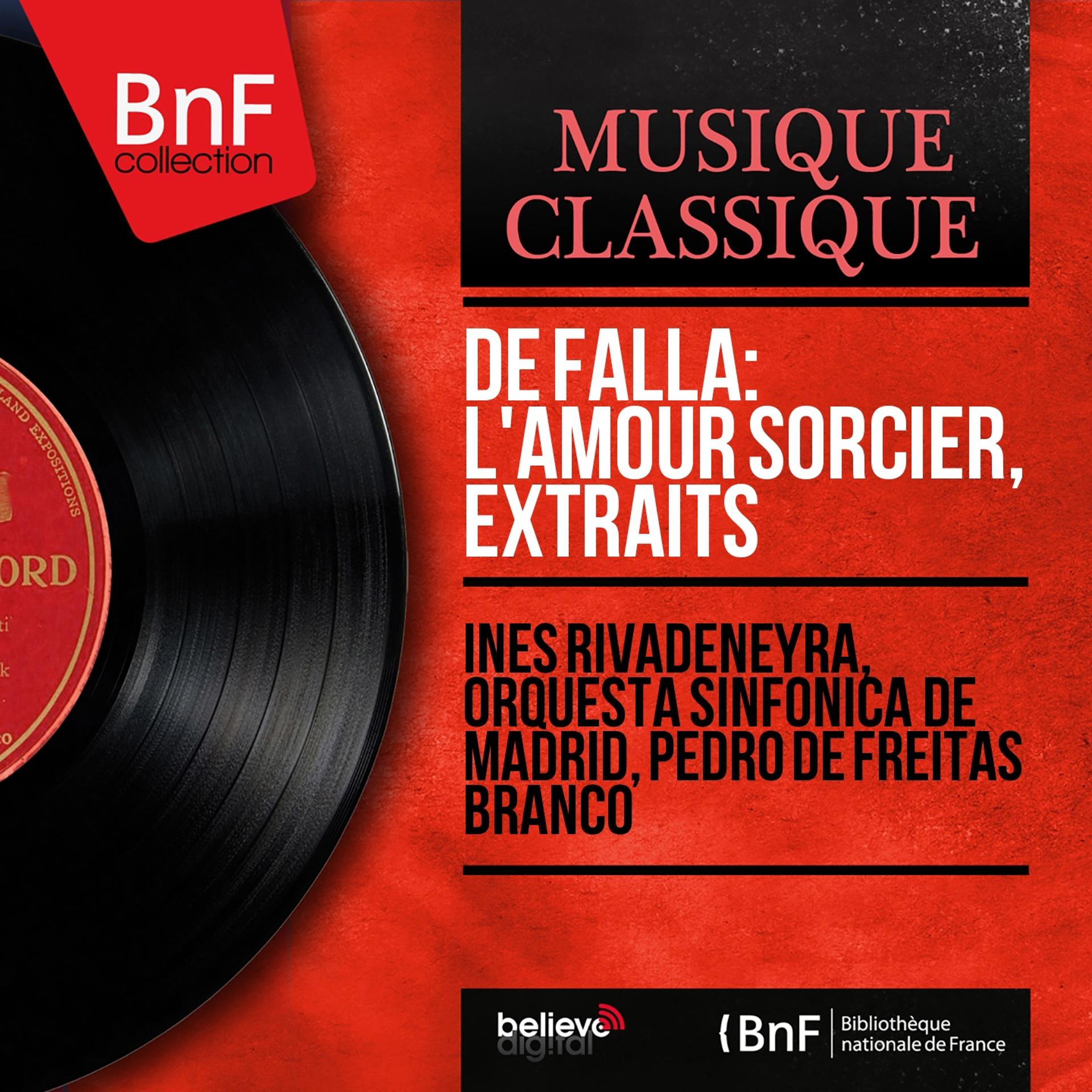 Постер альбома De Falla: L'amour sorcier, extraits (Mono Version)
