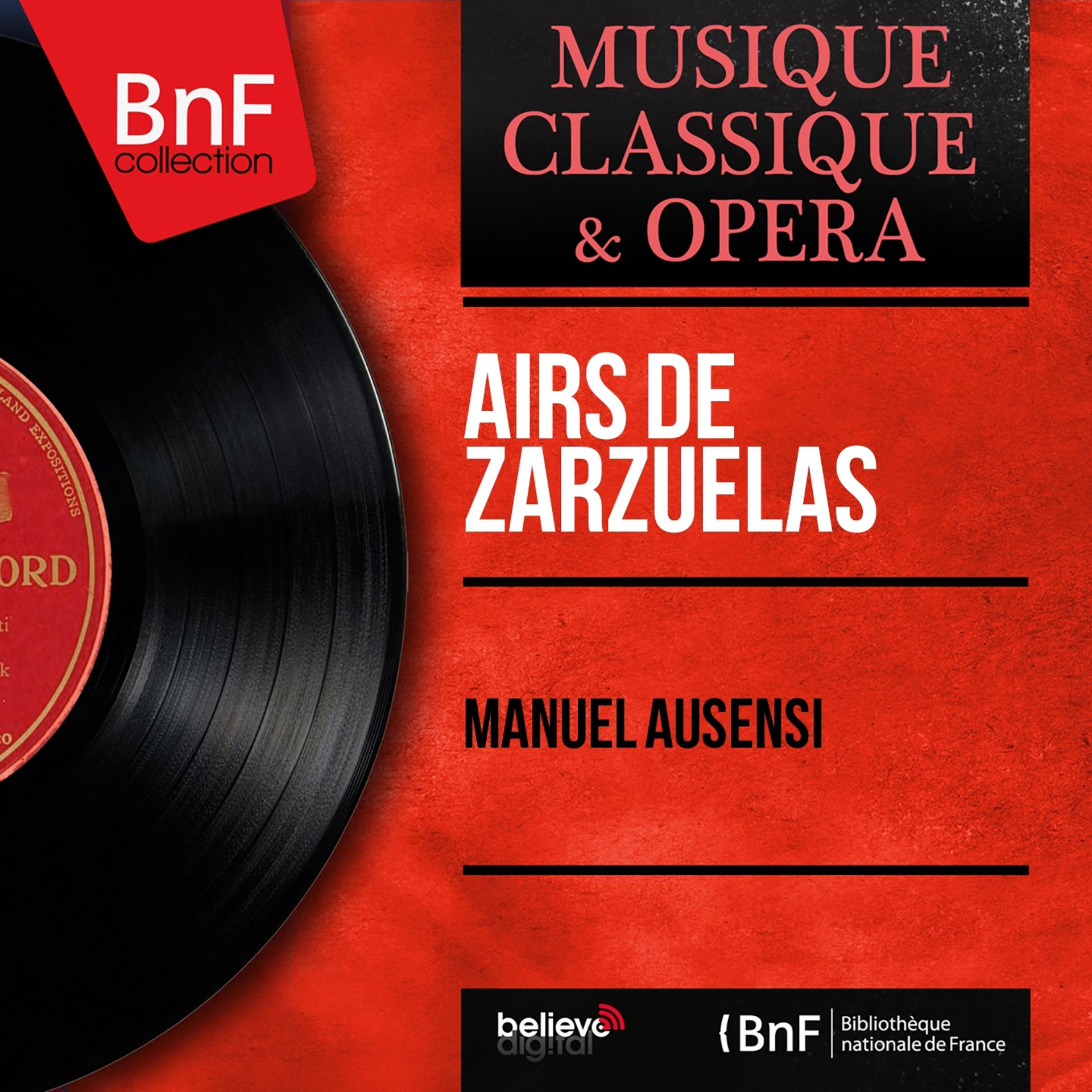Постер альбома Airs de zarzuelas (Mono Version)