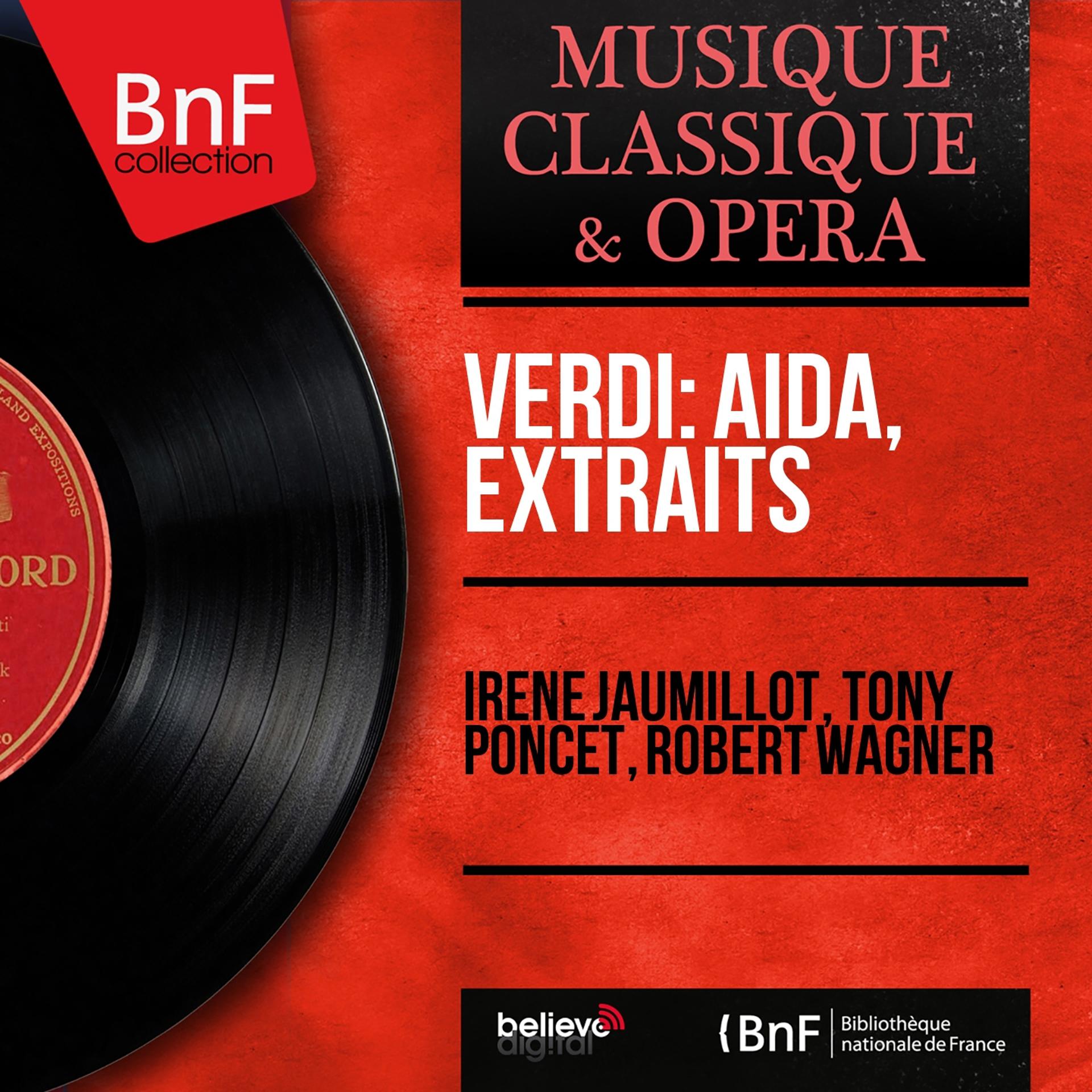 Постер альбома Verdi: Aïda, extraits (Mono Version)