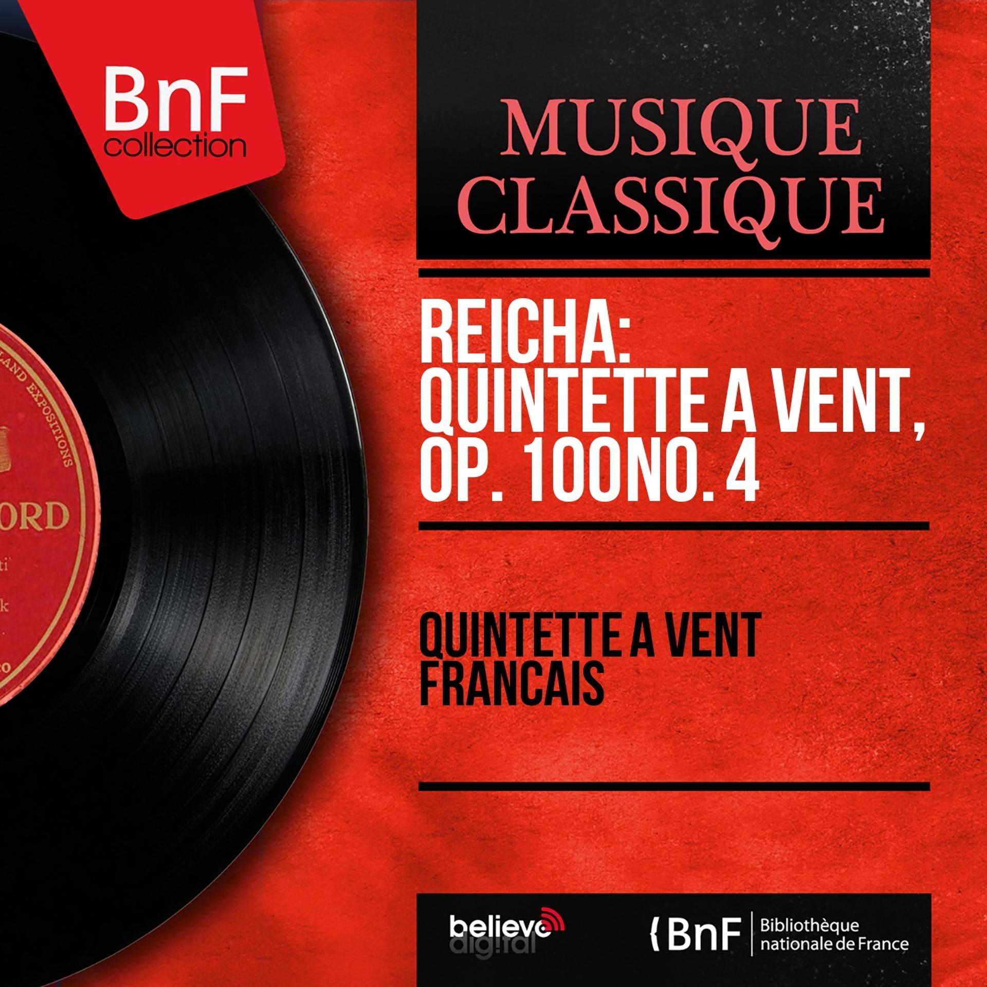 Постер альбома Reicha: Quintette à vent, Op. 100 No. 4 (Mono Version)