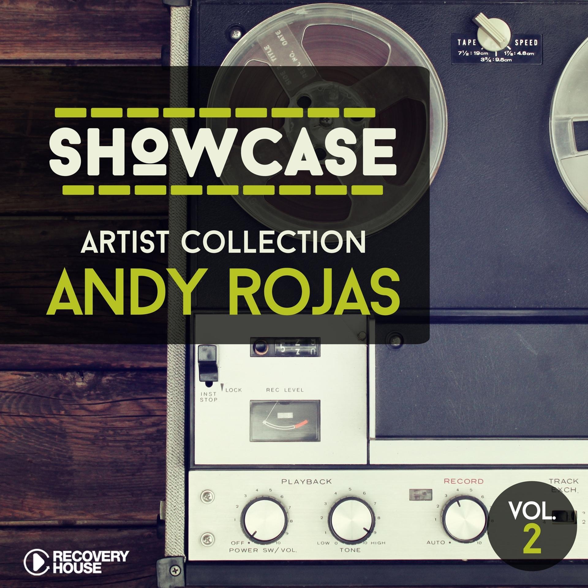 Постер альбома Showcase - Artist Collection Andy Rojas, Vol.2