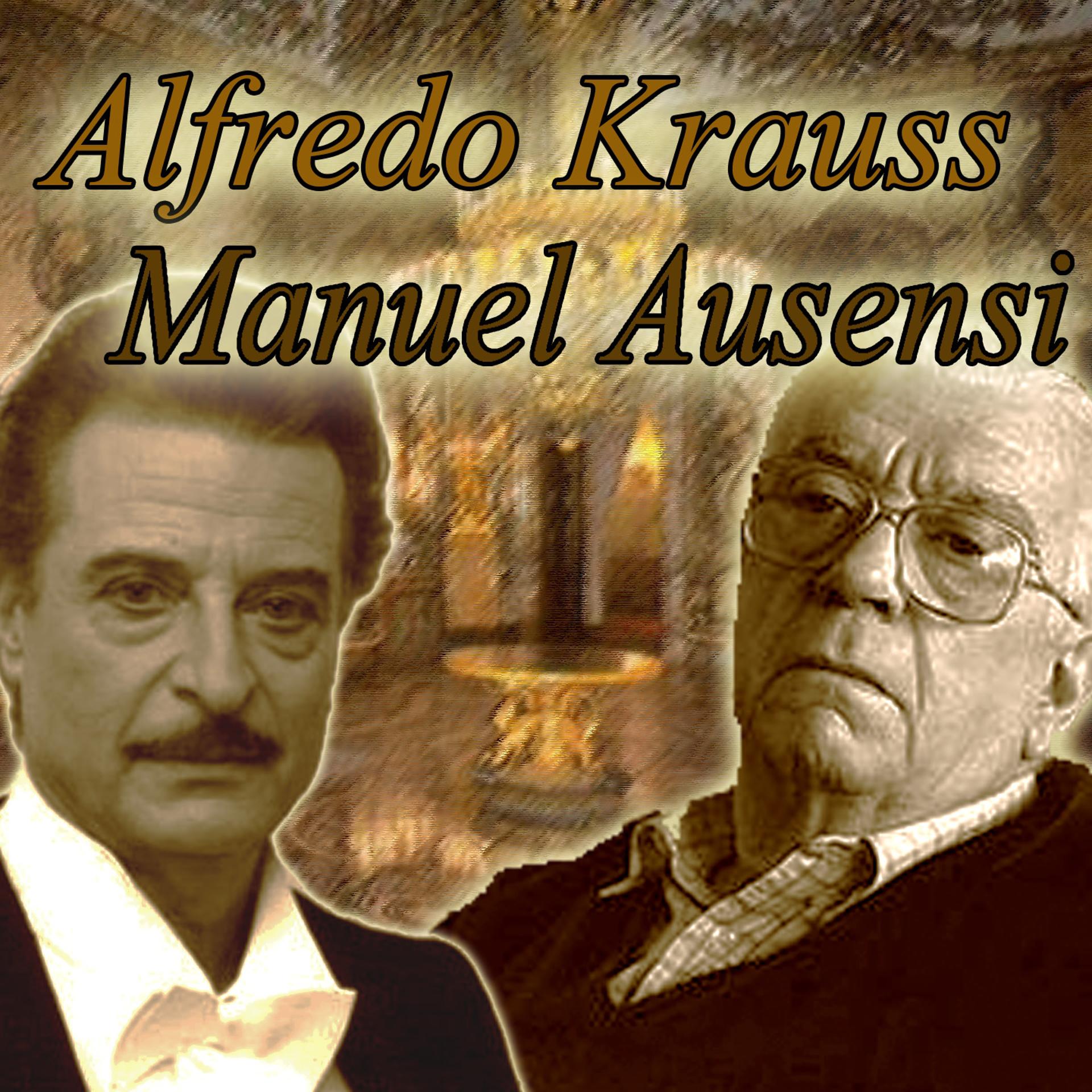 Постер альбома Alfredo Kraus y Manuel Ausensi