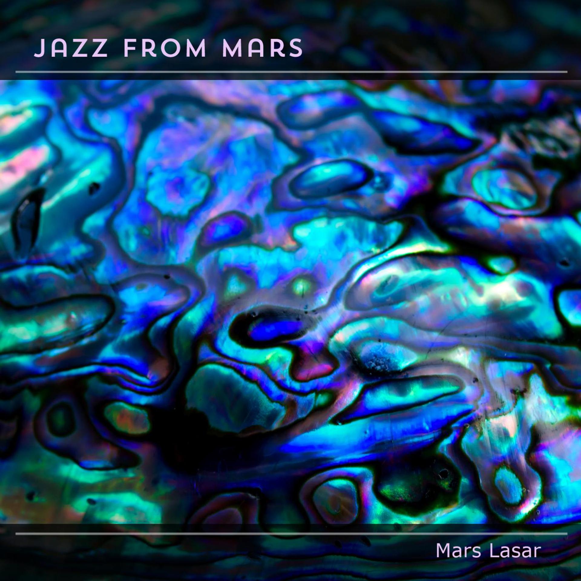 Постер альбома Jazz from Mars