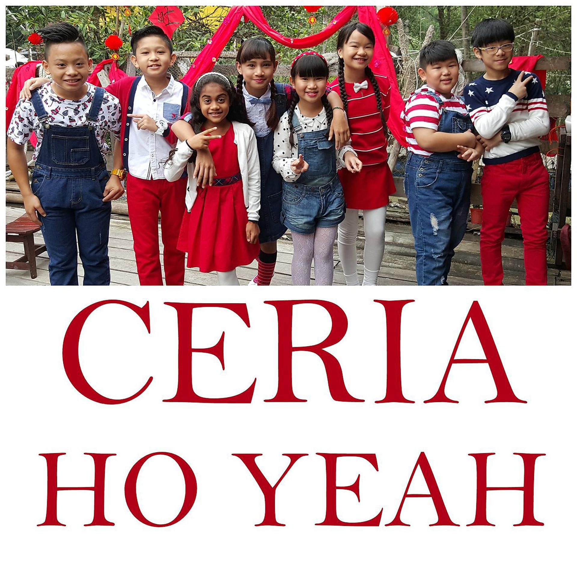 Постер альбома Ceria Ho Yeah