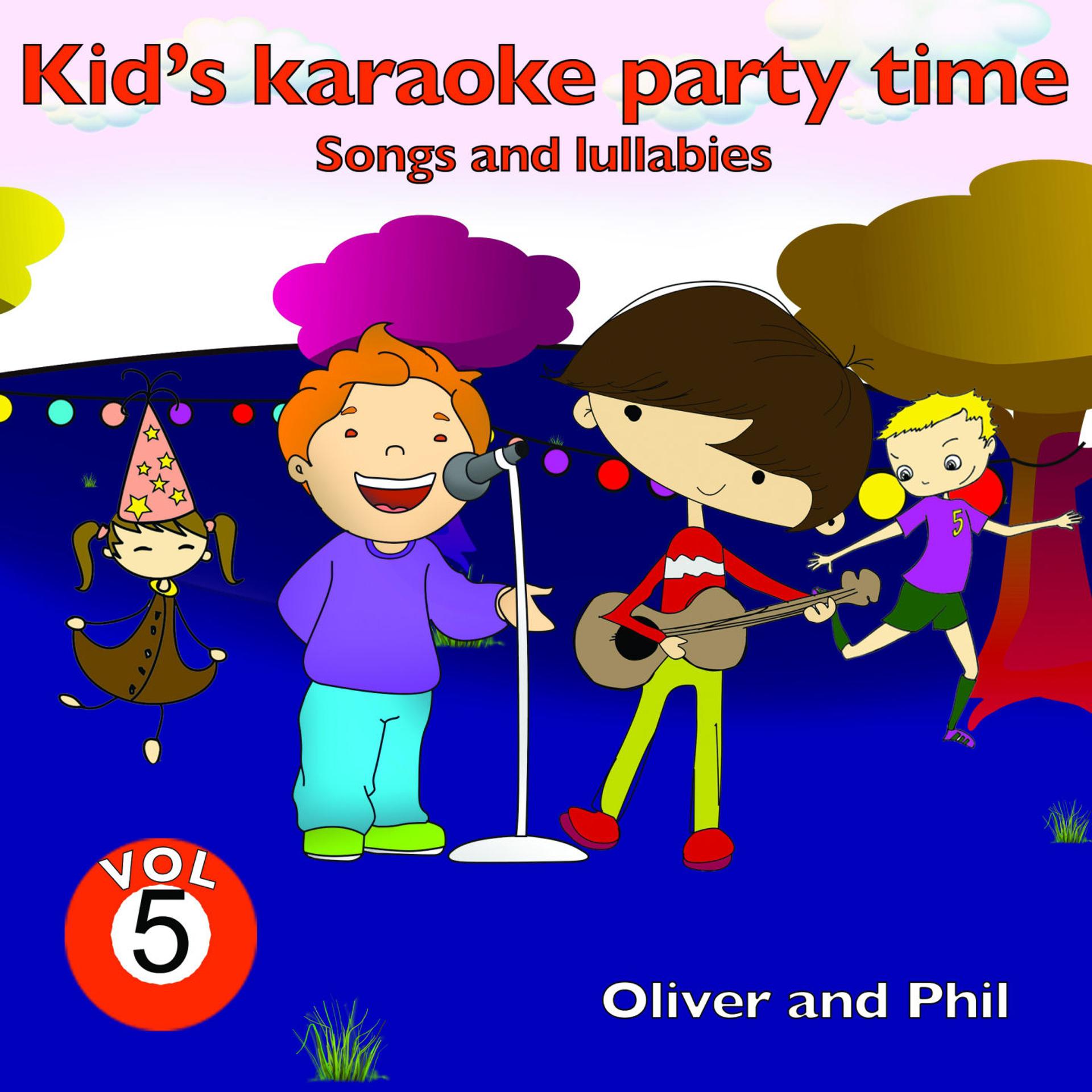 Постер альбома Kid's Karaoke Party Time, Vol. 5