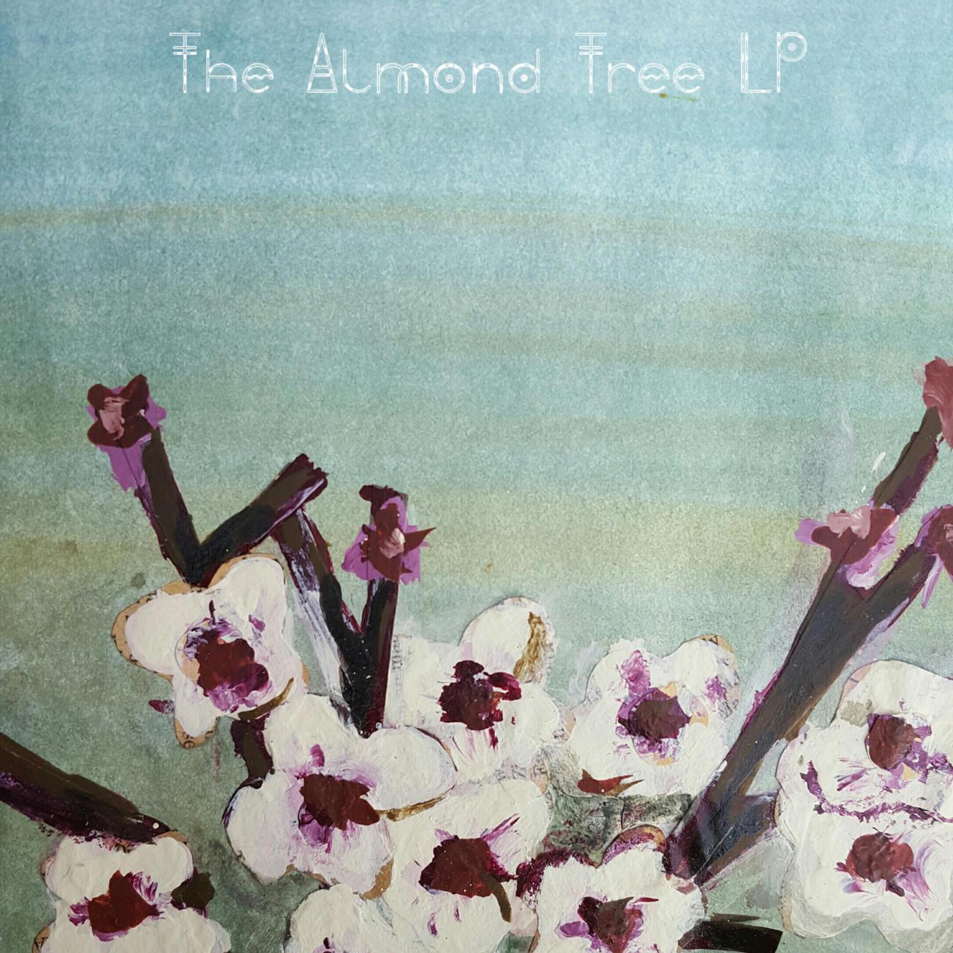 Постер альбома The Almond Tree LP