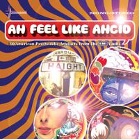 Постер альбома Ah Feel Like Ahcid! - 30 American Psychedelic Artefacts From The EMI Vaults