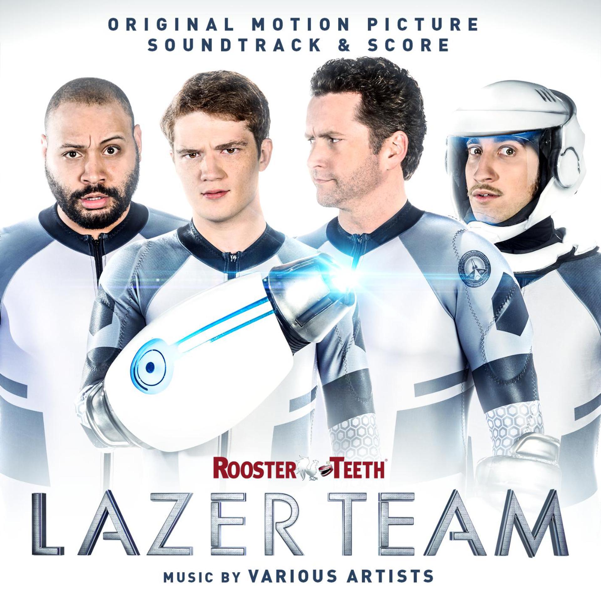 Постер альбома Lazer Team (Original Motion Picture Soundtrack)