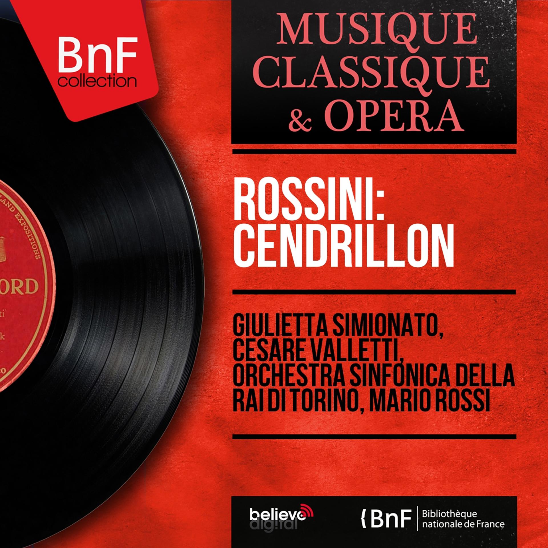 Постер альбома Rossini: Cendrillon (Mono Version)