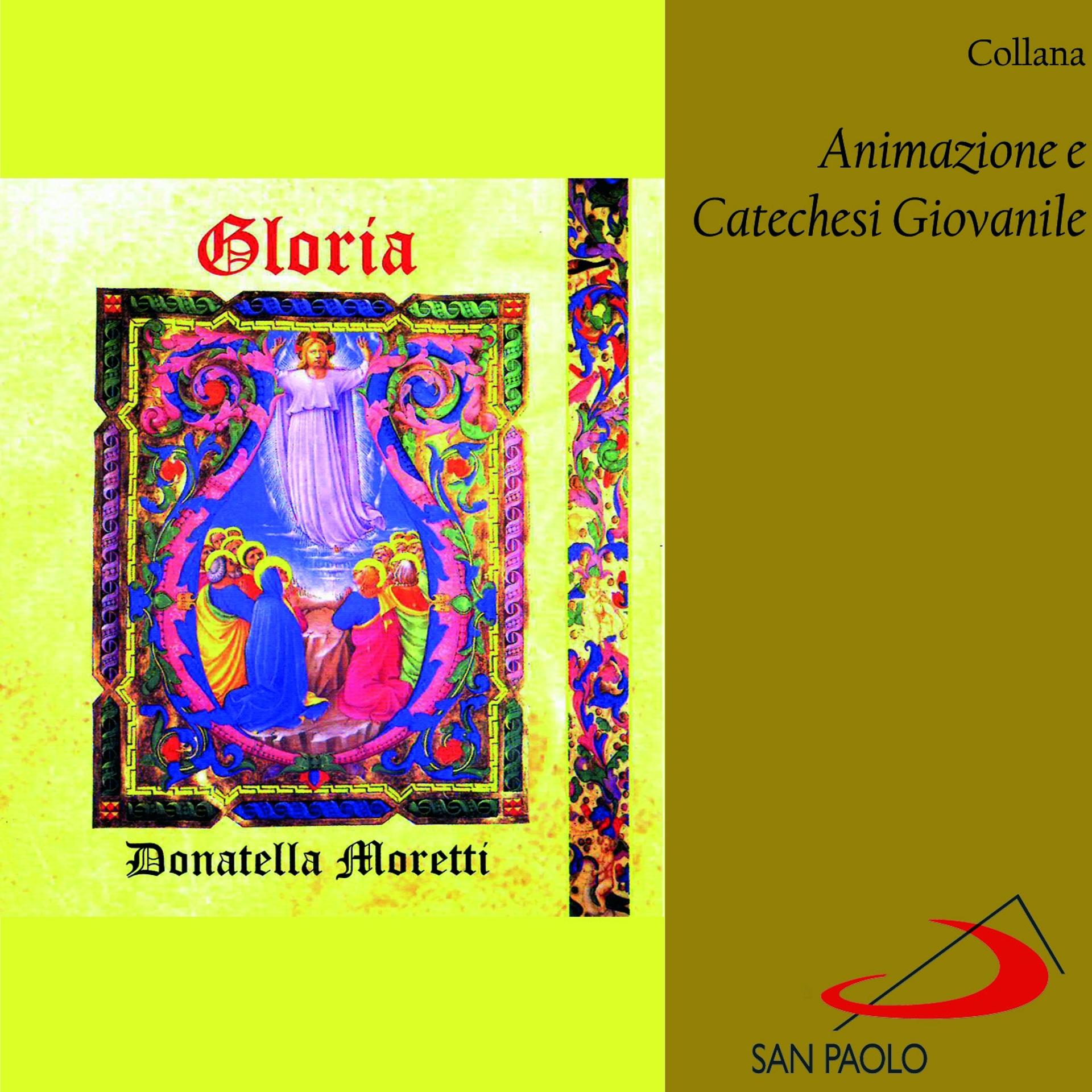 Постер альбома Collana Animazione e catechesi giovanile: Gloria