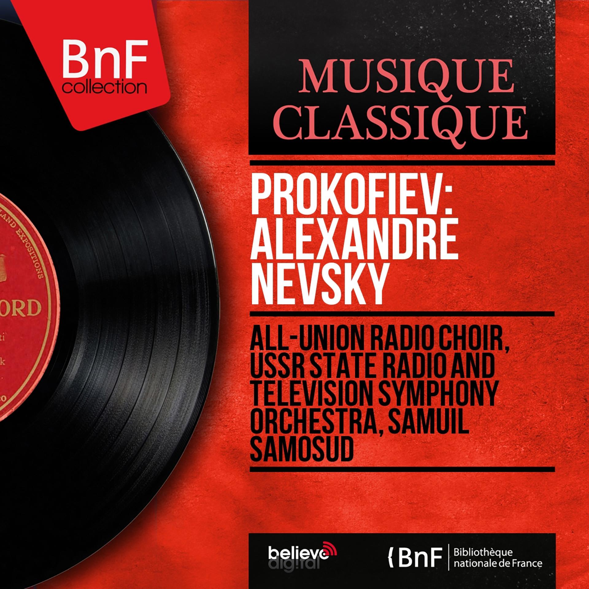Постер альбома Prokofiev: Alexandre Nevsky (Mono Version)