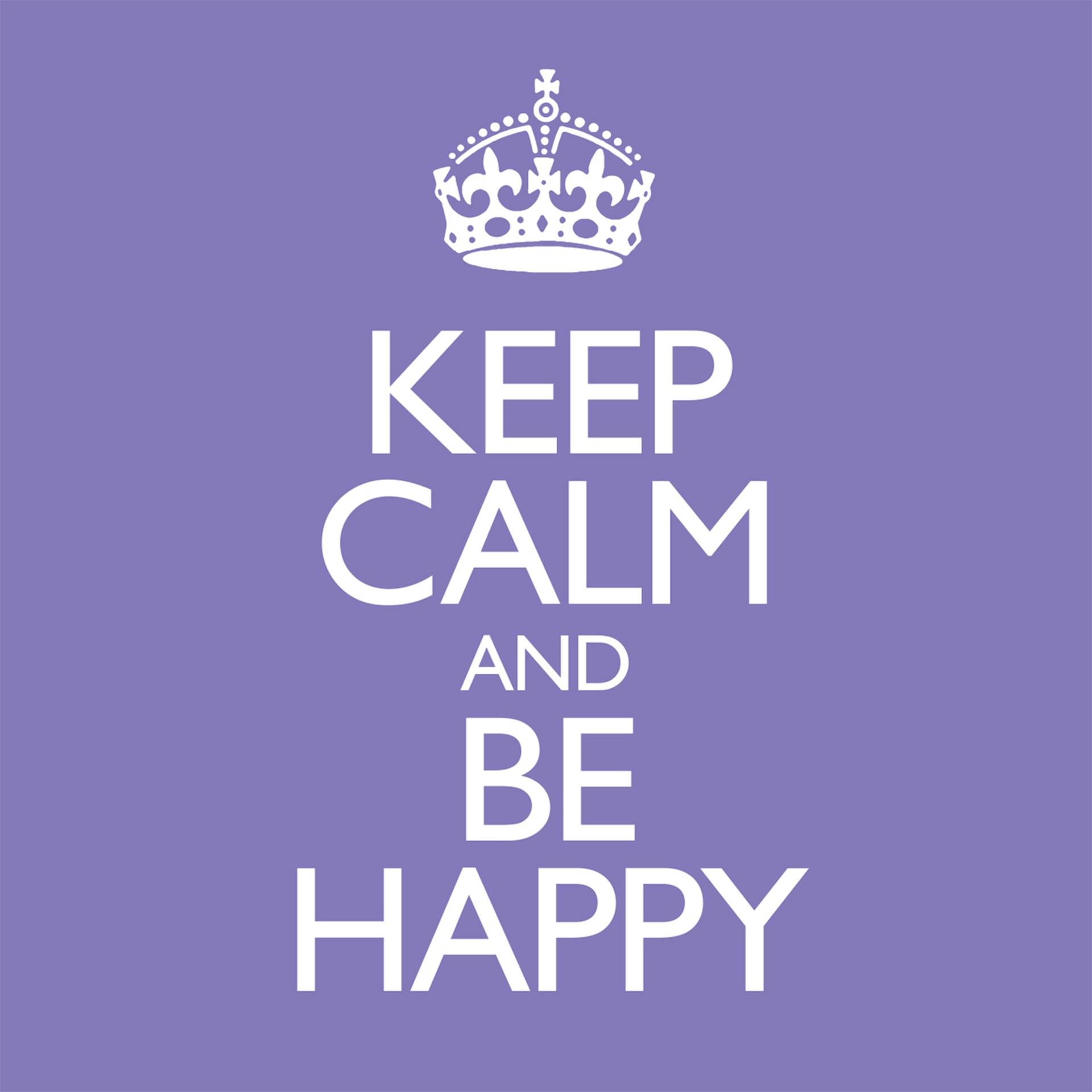 Постер альбома Keep Calm & Be Happy