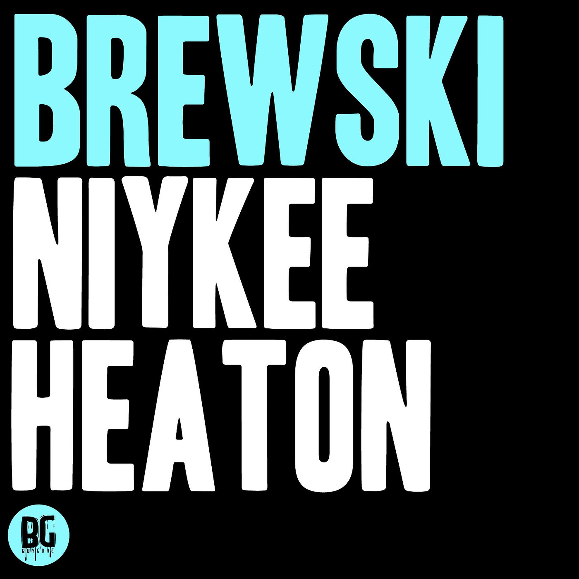 Постер альбома Niykee Heaton