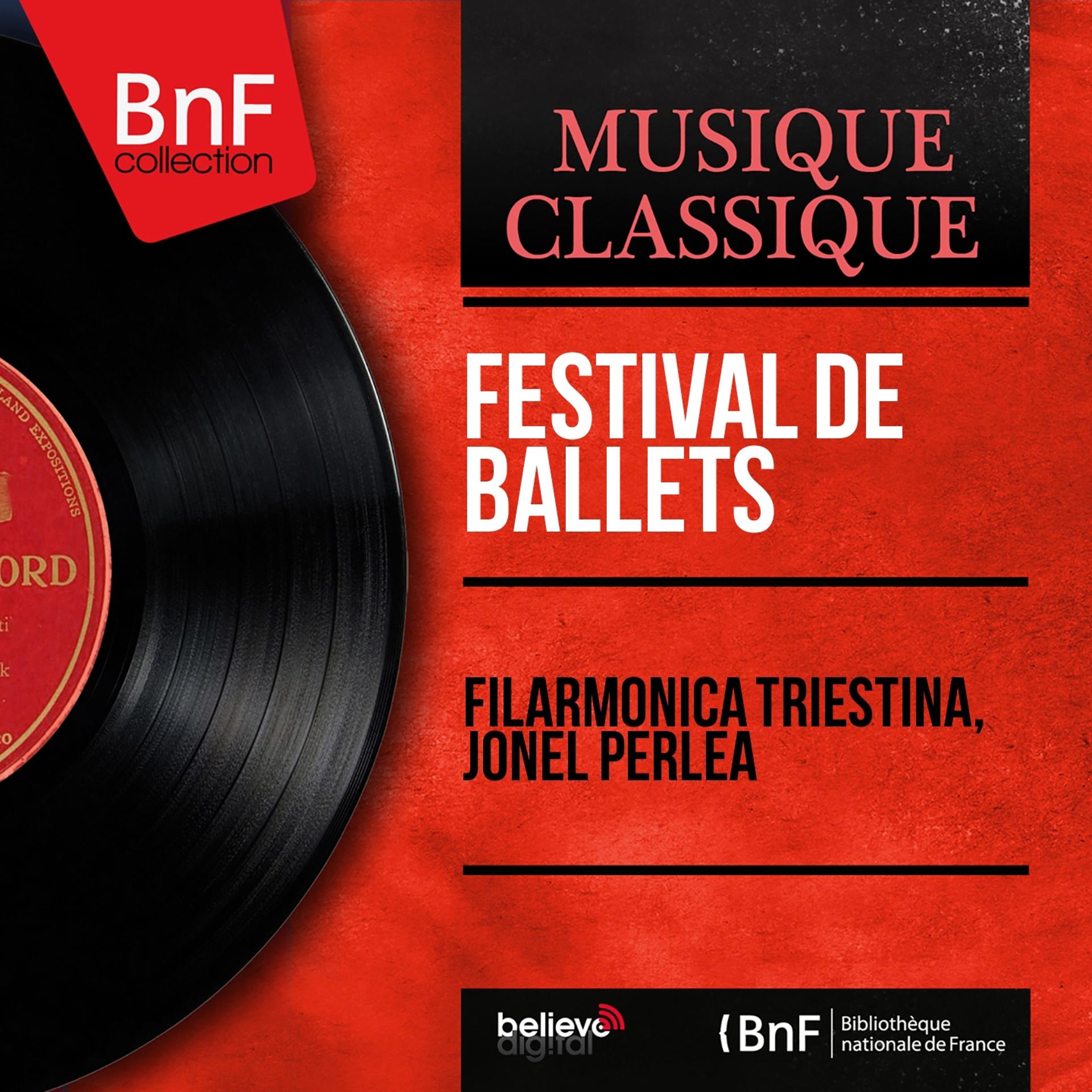 Постер альбома Festival de ballets (Mono Version)
