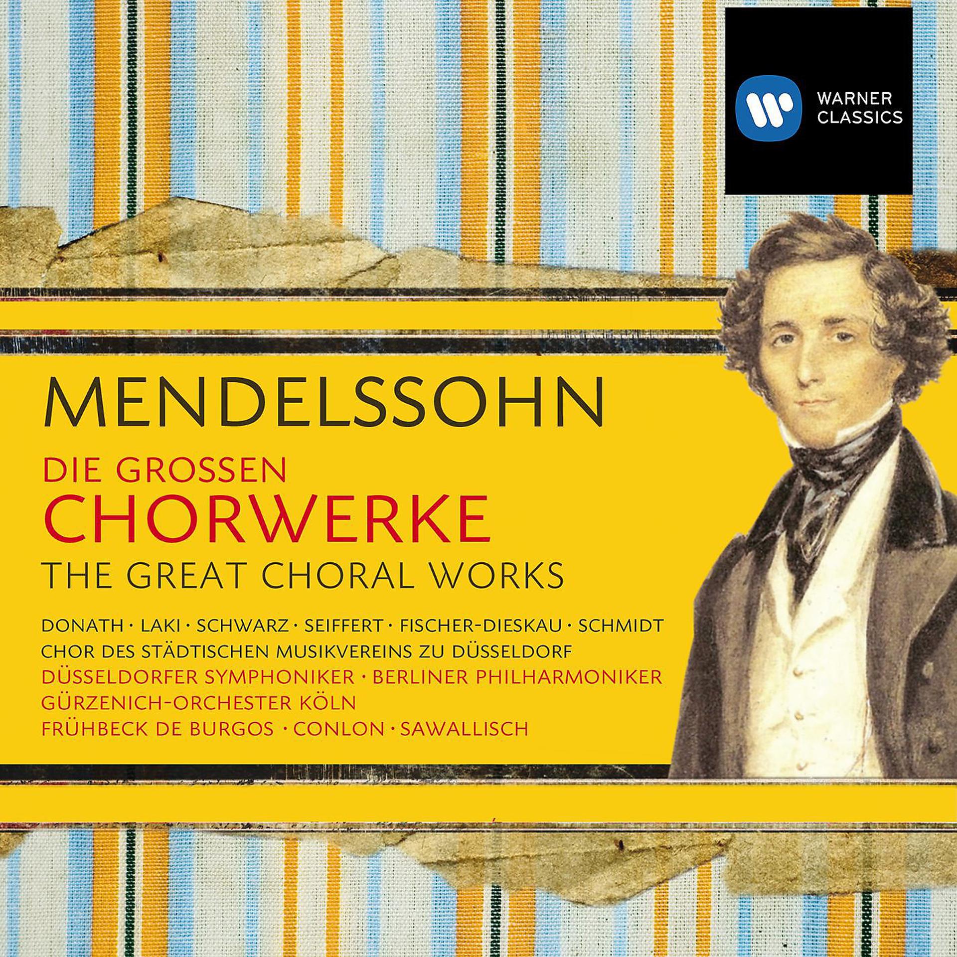Постер альбома Mendelssohn: Die großen Chorwerke