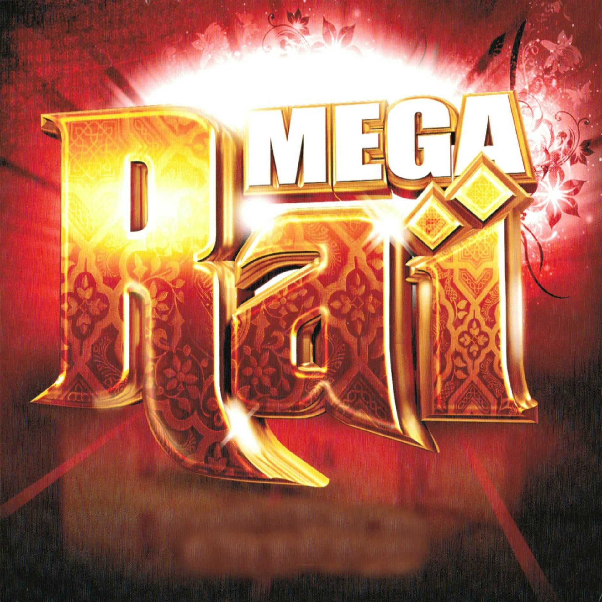 Постер альбома Mega Raï (37 Hits)