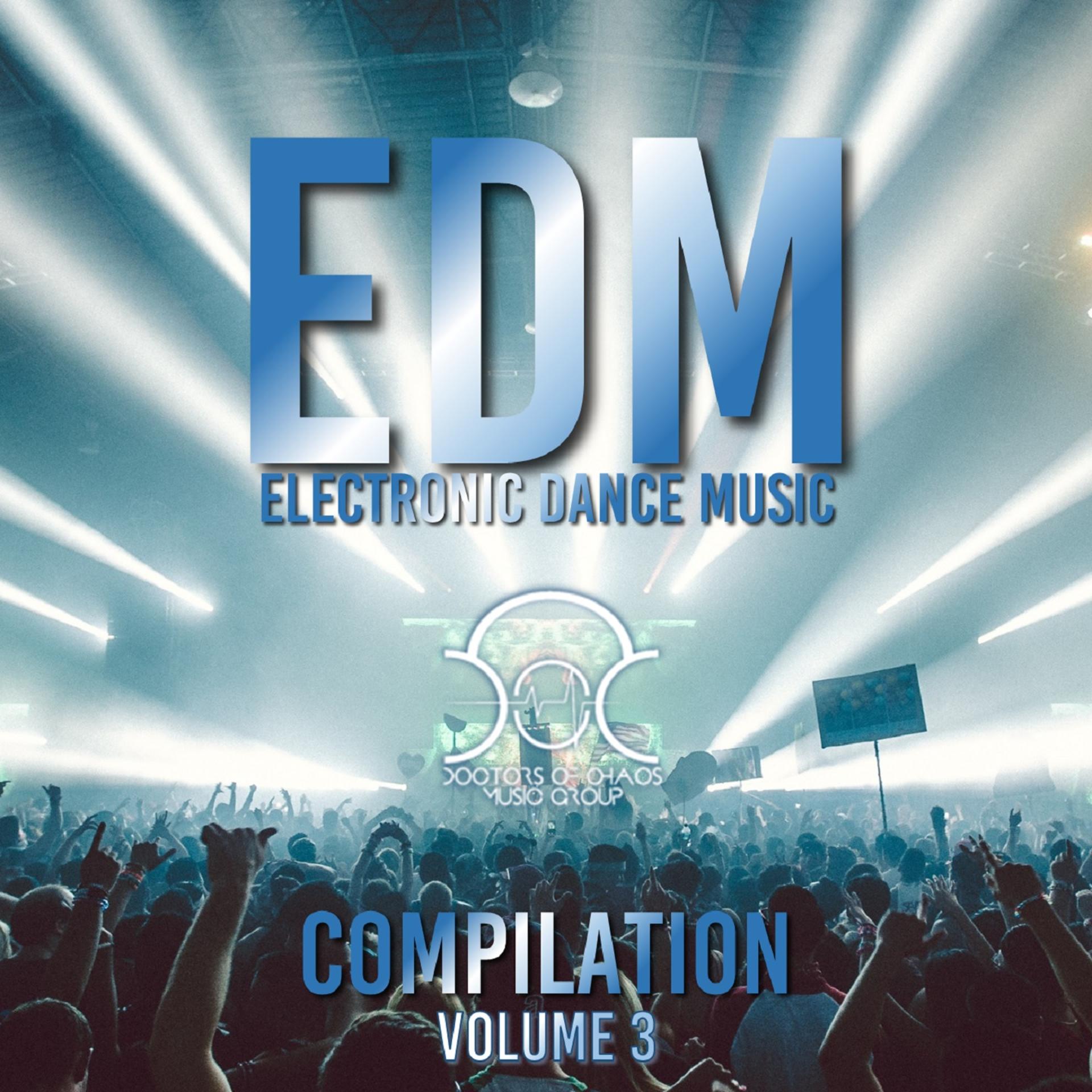 Постер альбома EDM - Electronic Dance Music, Vol. 3
