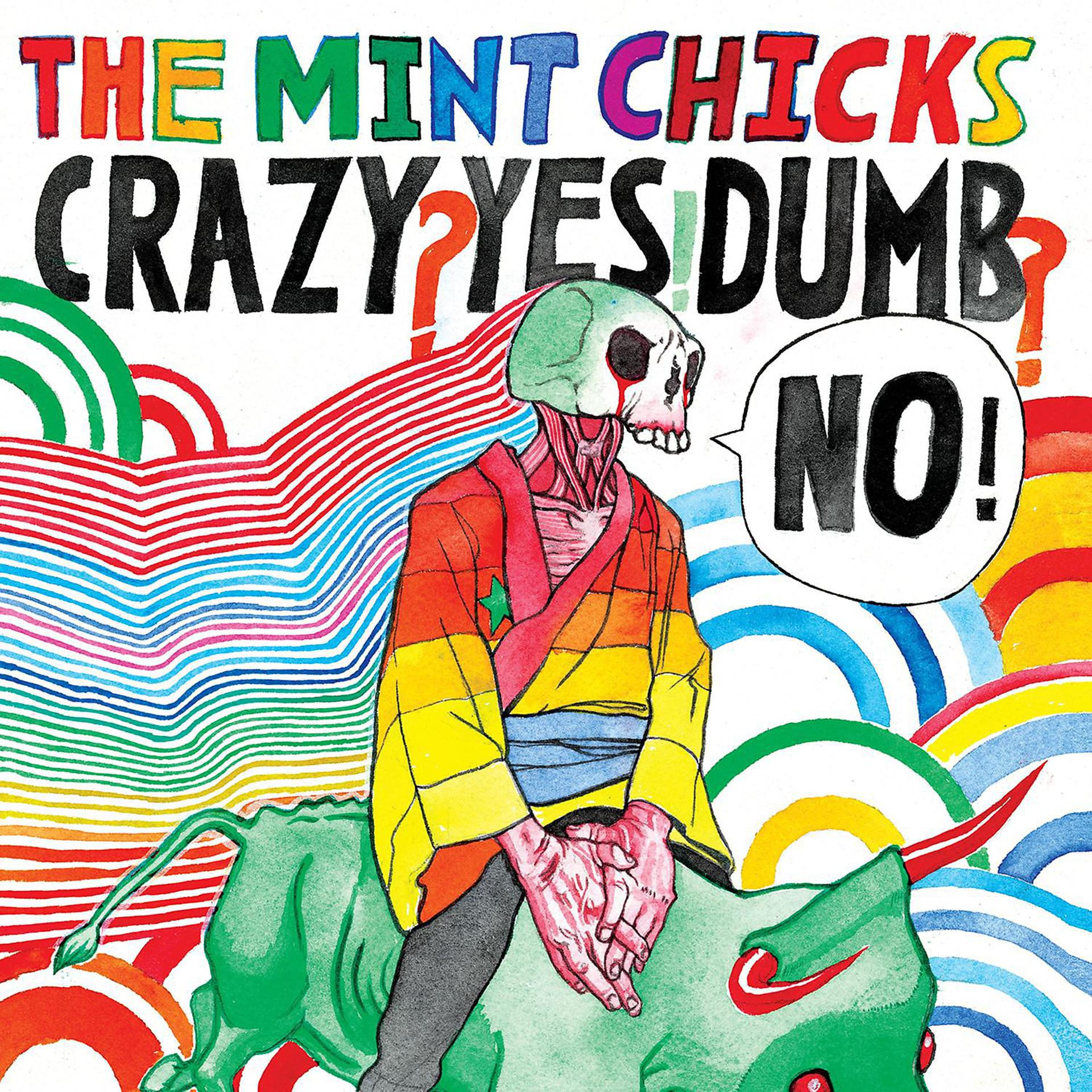 Постер альбома Crazy? Yes! Dumb? No! (2016 Remastered)