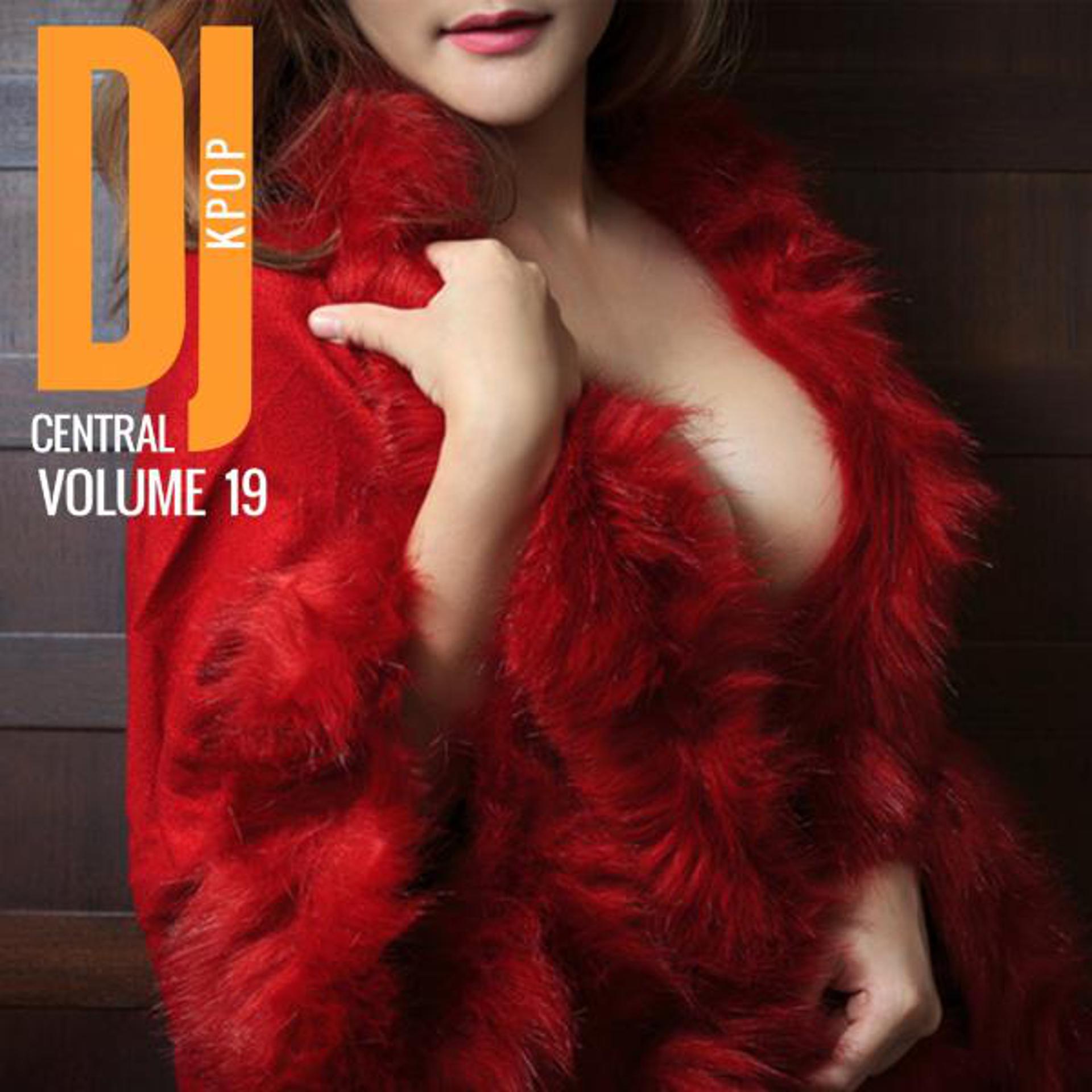 Постер альбома DJ Central - KPOP, Vol. 19