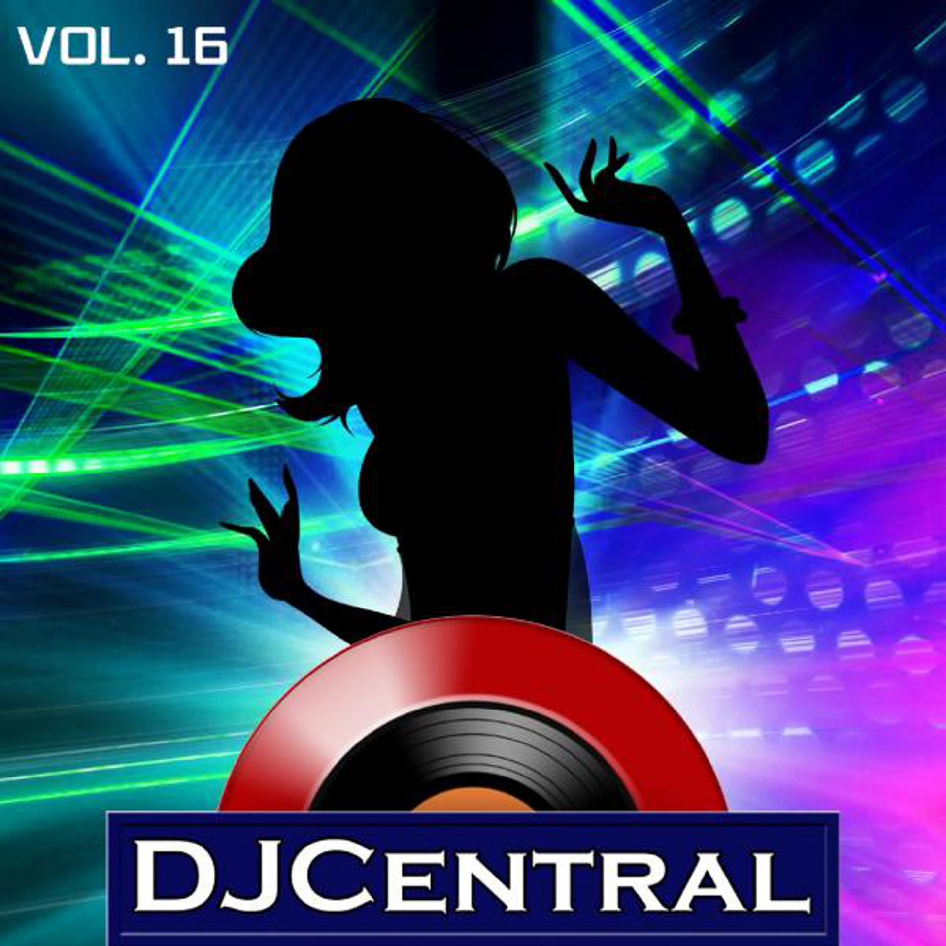 Постер альбома DJ Central: Vol. 16