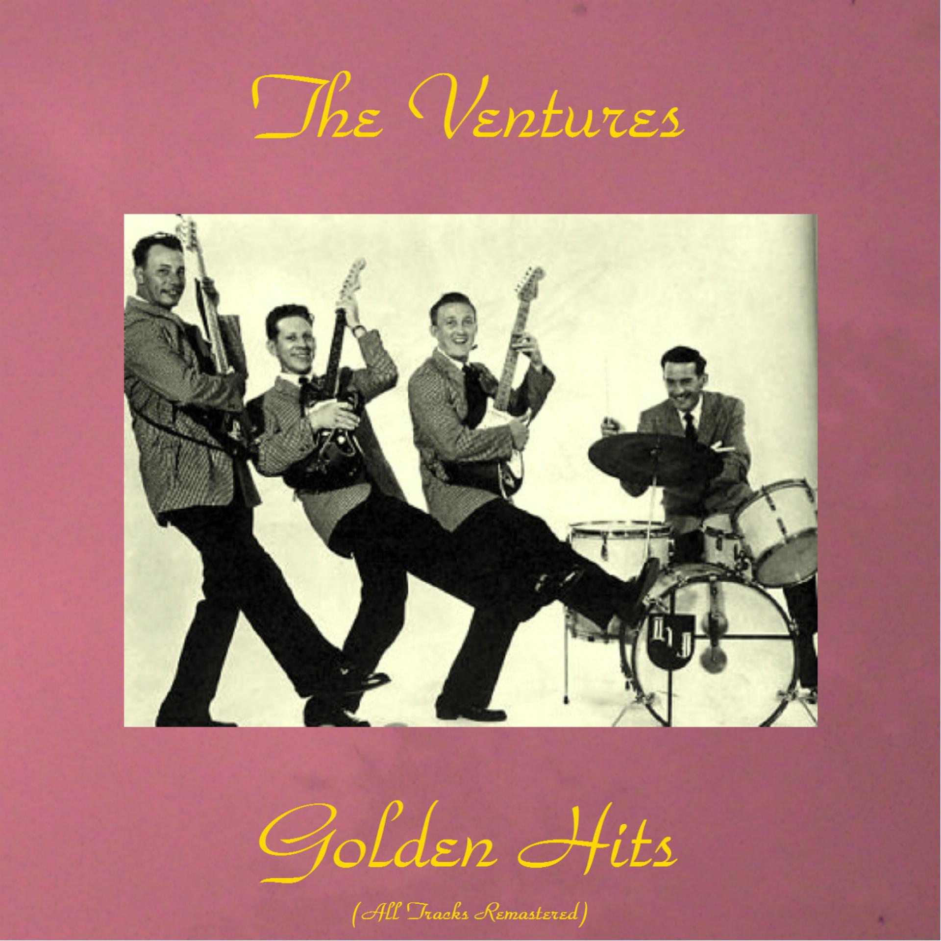 Постер альбома The Ventures Golden Hits (All Tracks Remastered)