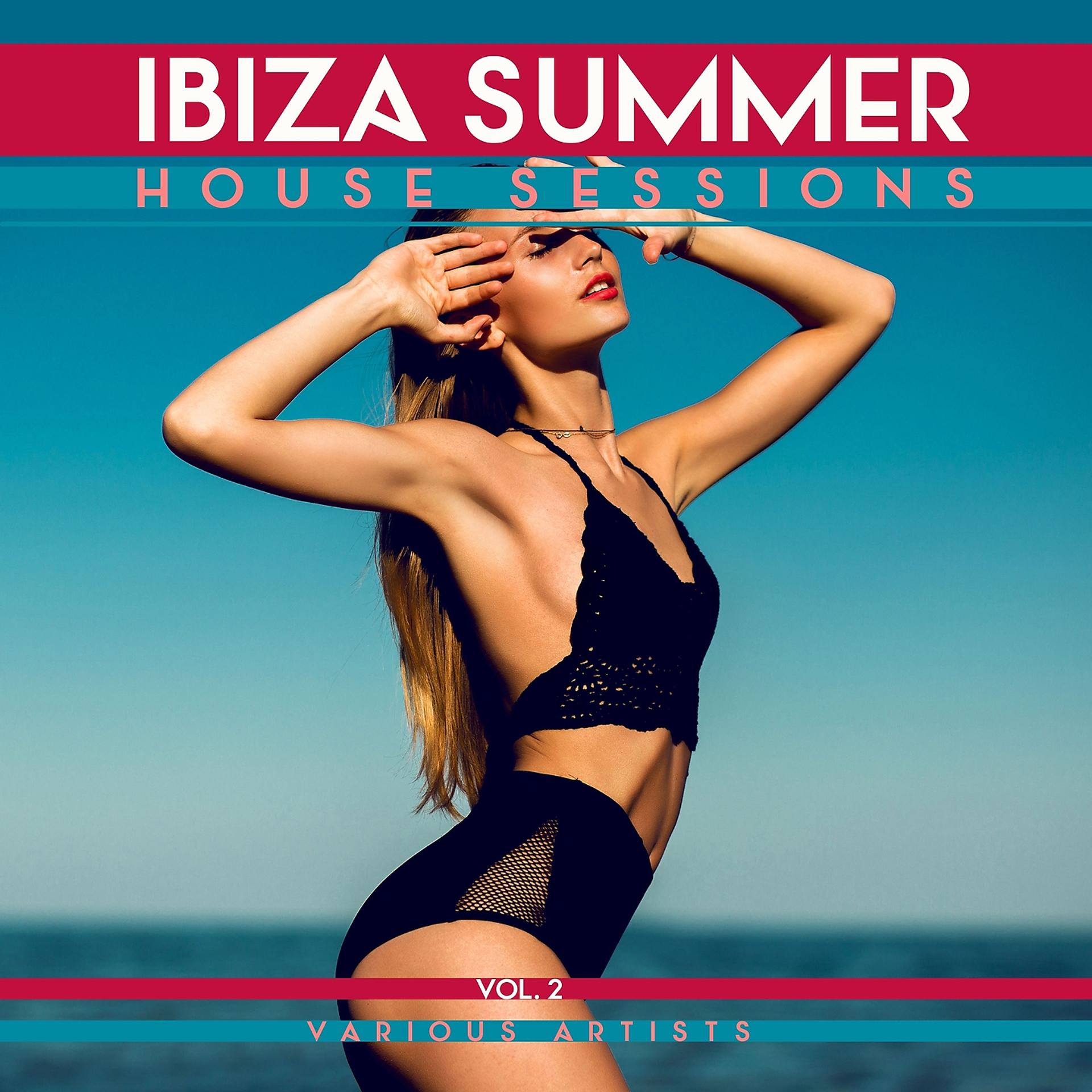 Постер альбома Ibiza Summer House Sessions, Vol. 2