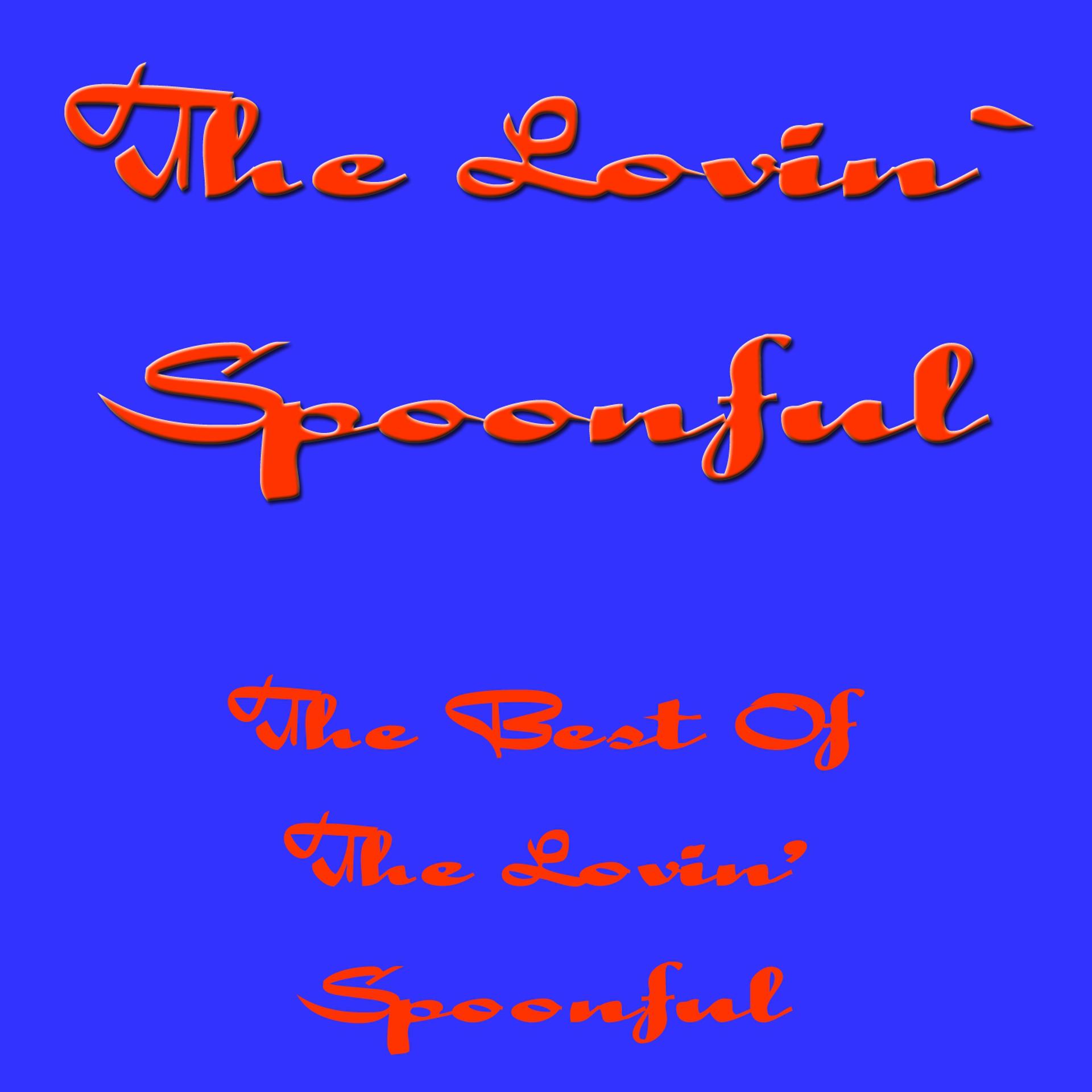 Постер альбома The Best Of The Lovin` Spoonful