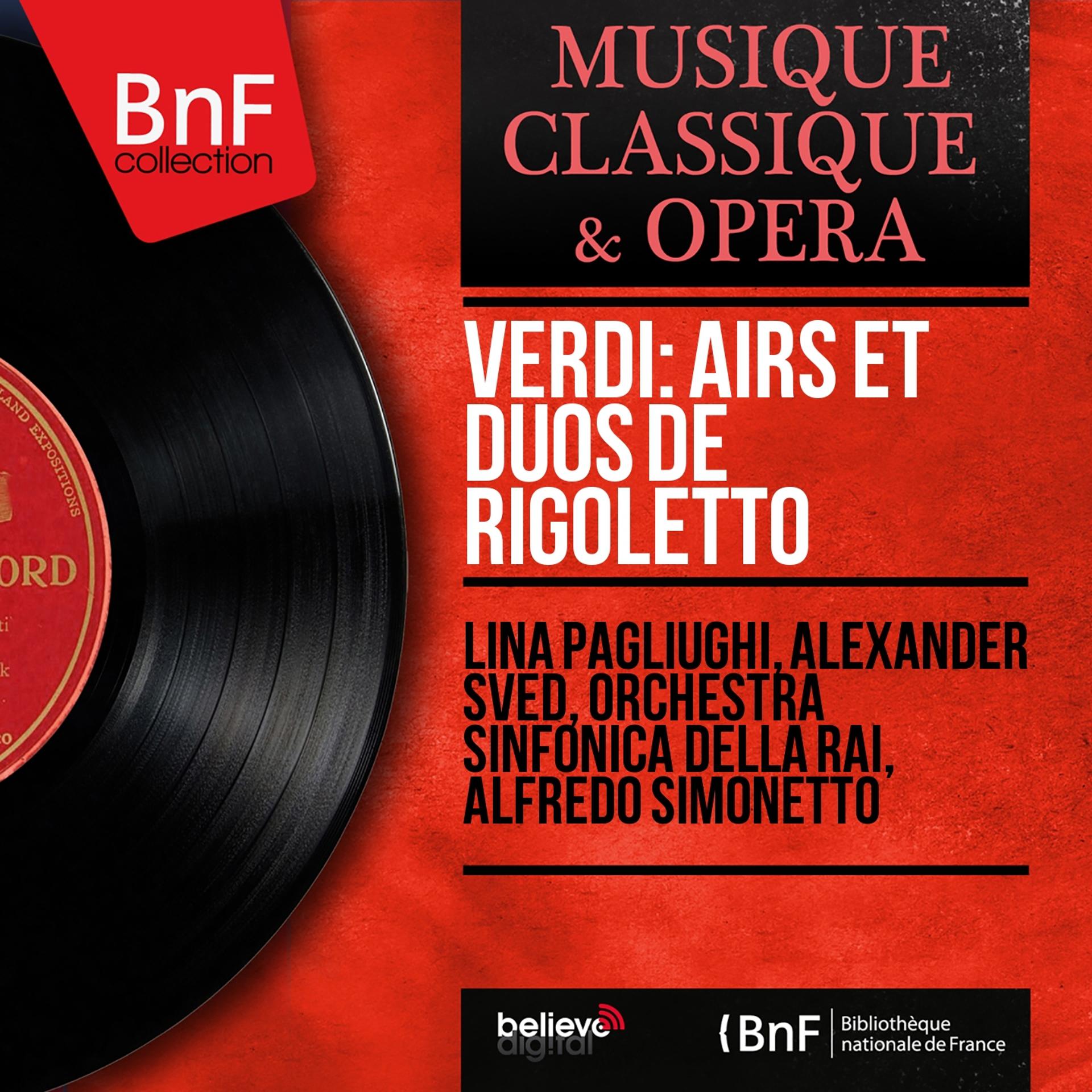 Постер альбома Verdi: Airs et duos de Rigoletto (Mono Version)
