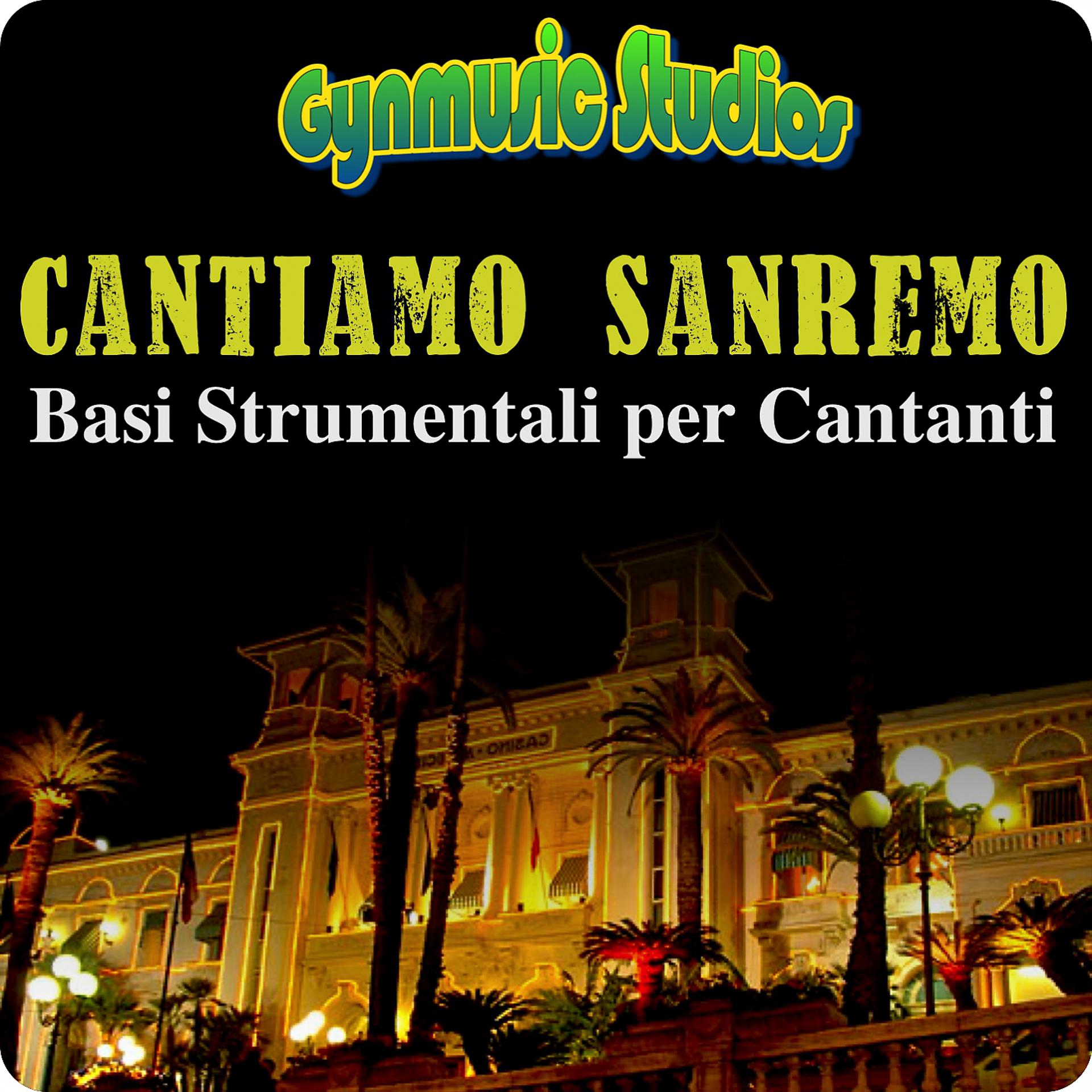 Постер альбома Cantiamo San Remo