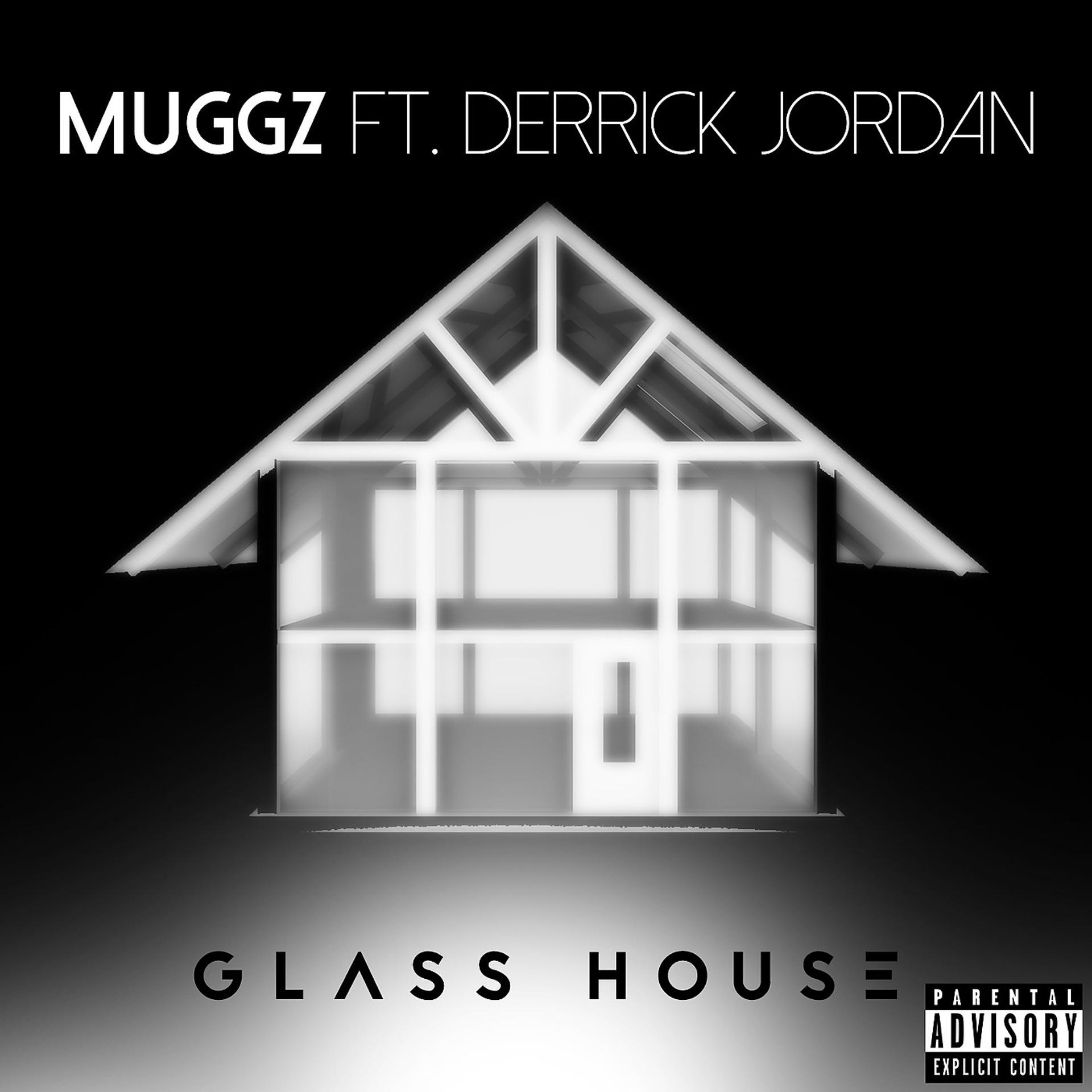 Постер альбома Glass House (feat. Derrick Jordan)