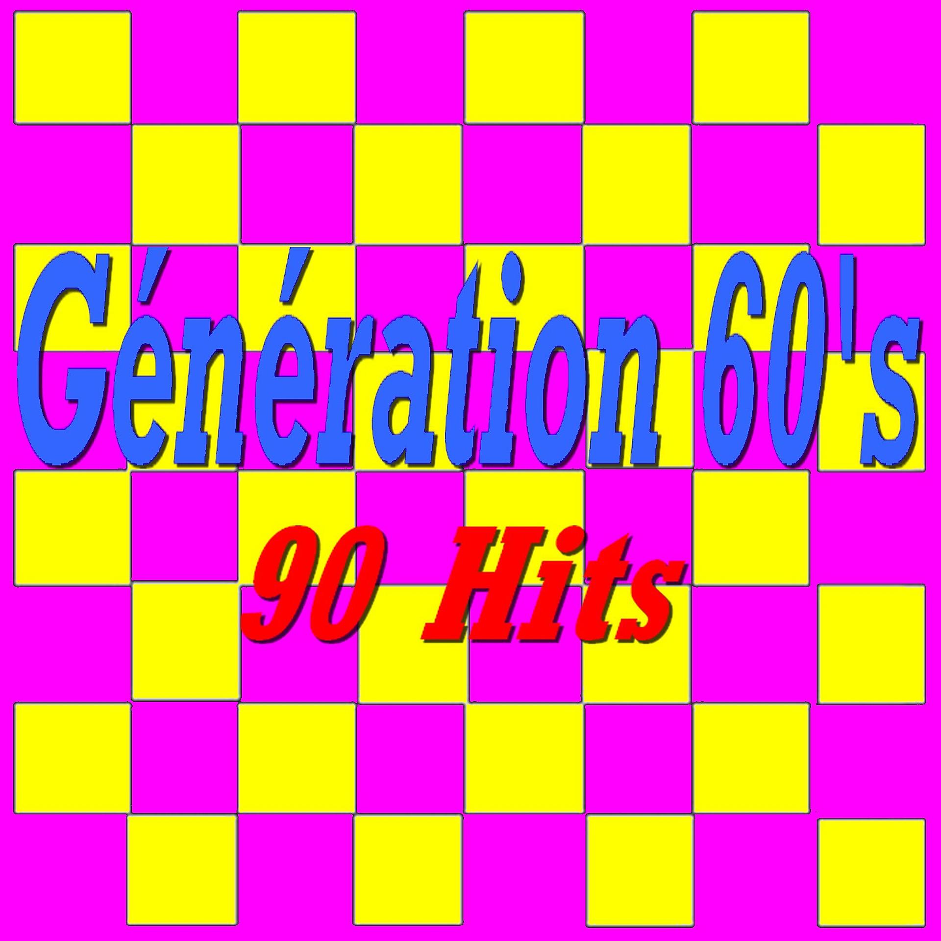 Постер альбома Génération 60's