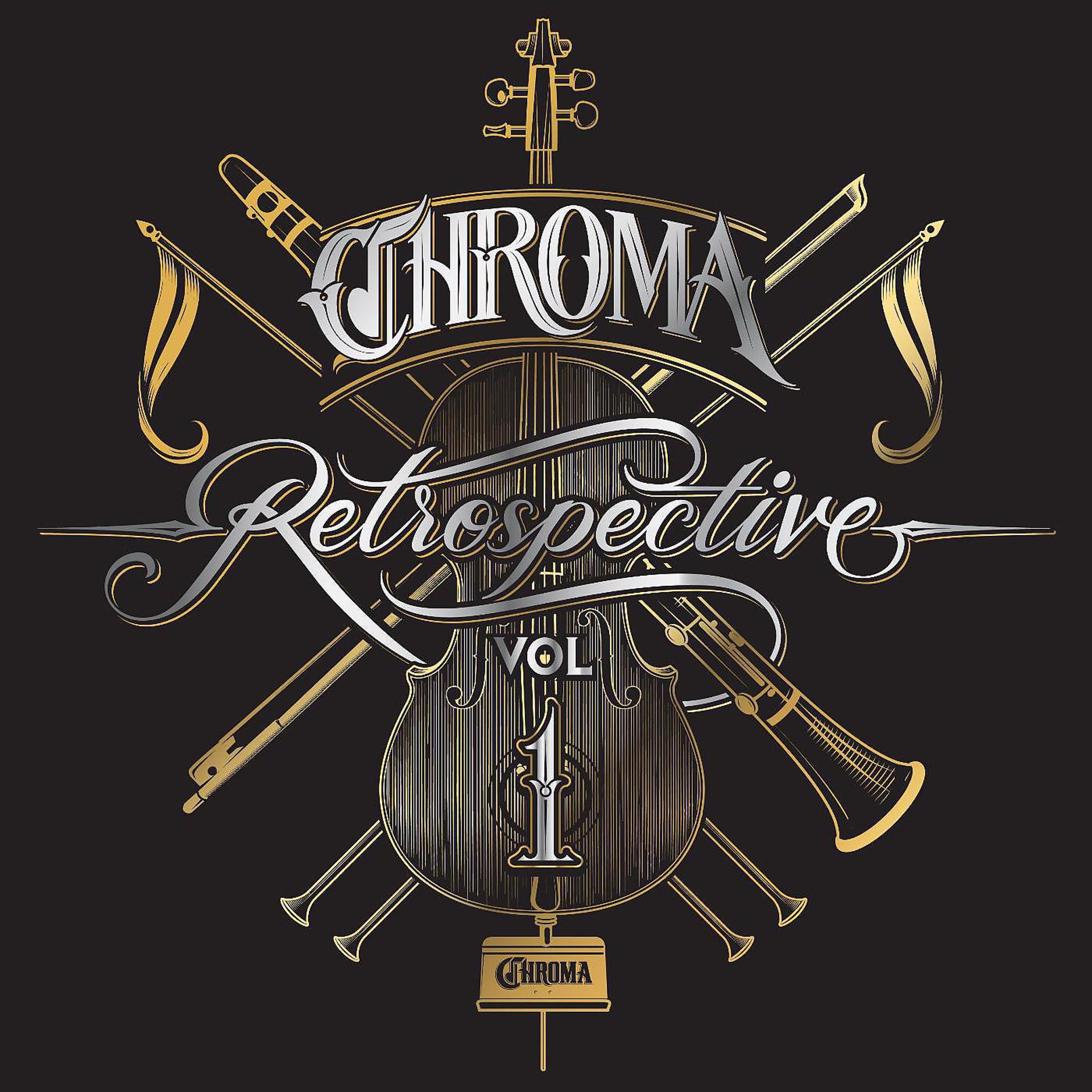 Постер альбома Chroma Retrospective, Vol. 1