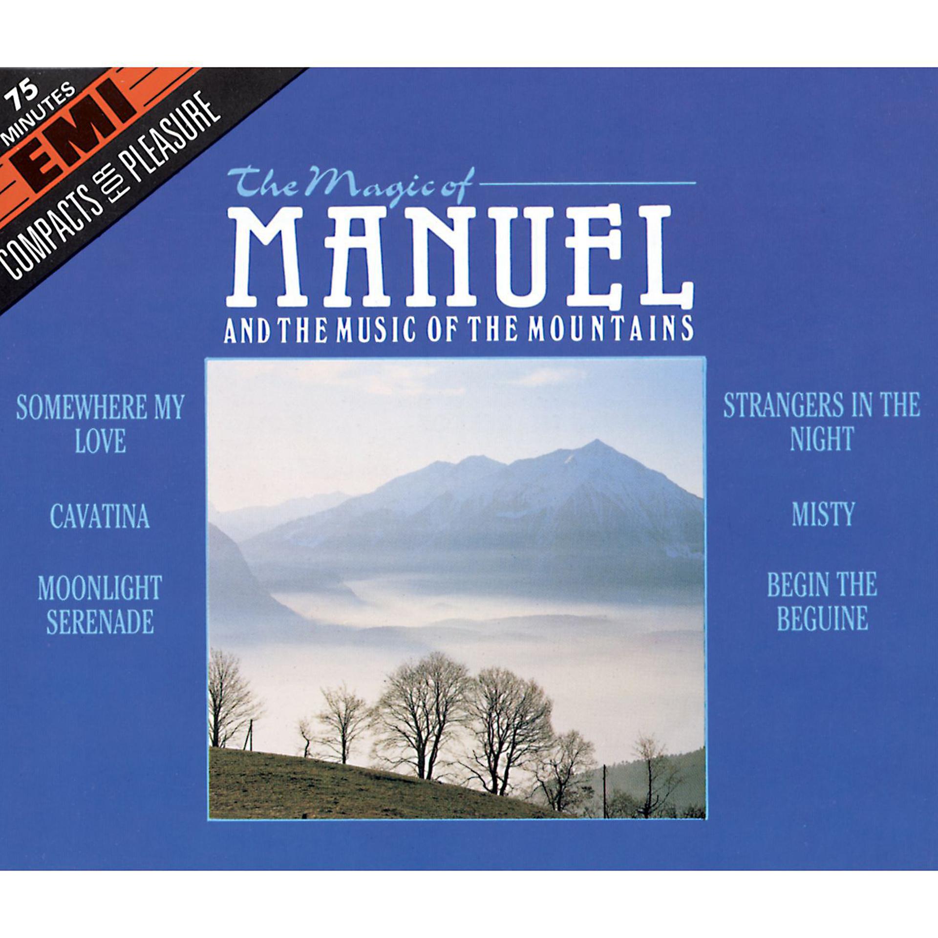 Постер альбома The Magic Of Manuel And The Music Of The Mountains