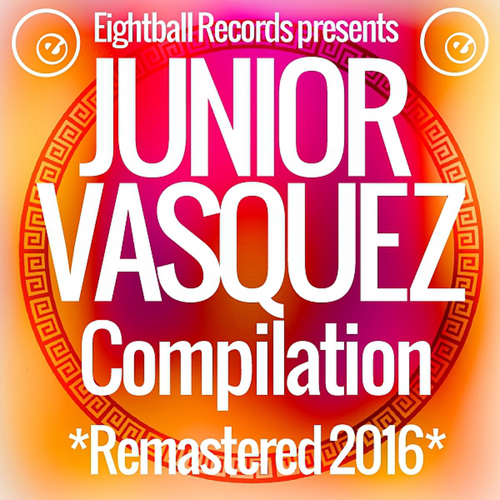 Постер альбома Junior Vasquez Compilation