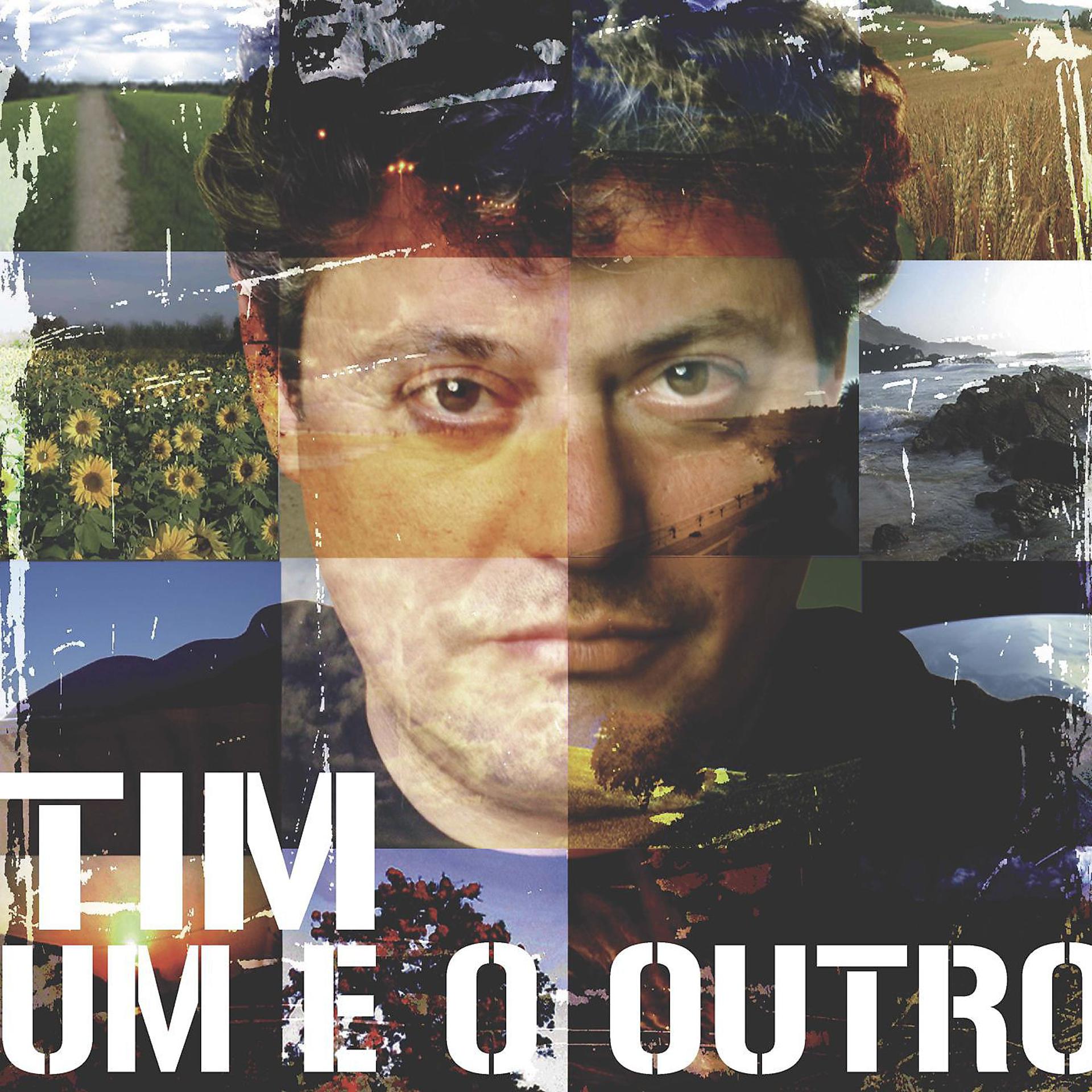 Постер альбома Um E O Outro