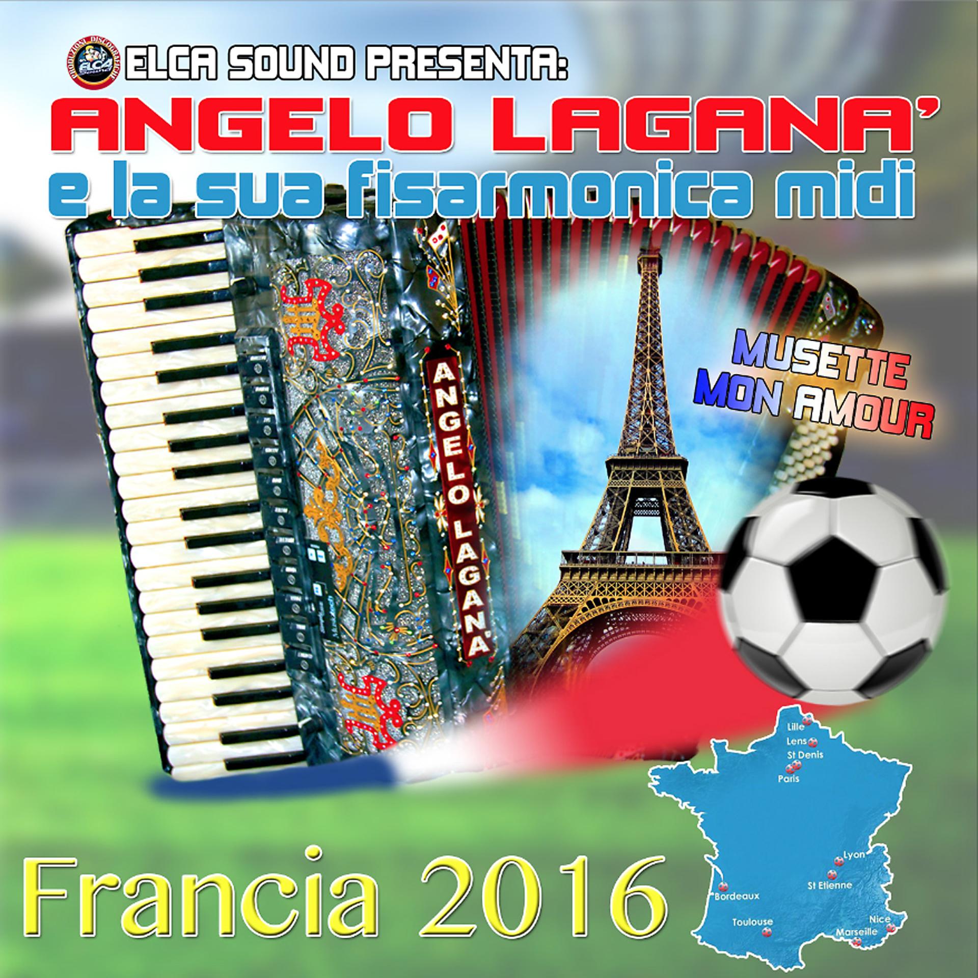 Постер альбома Angelo Laganà e la sua fisarmonica midi: Musette mon amour